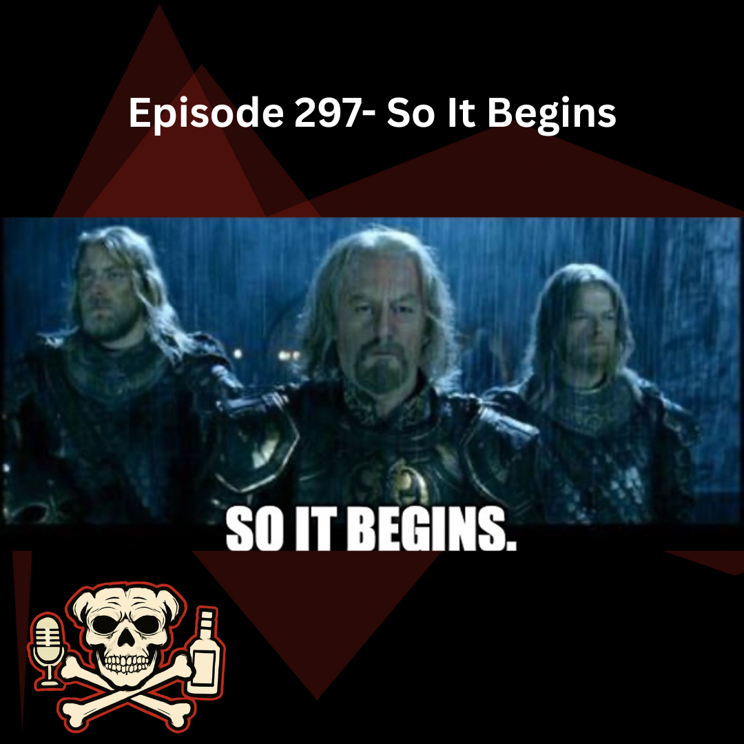 Episode 297- So It Begins episode artwork
