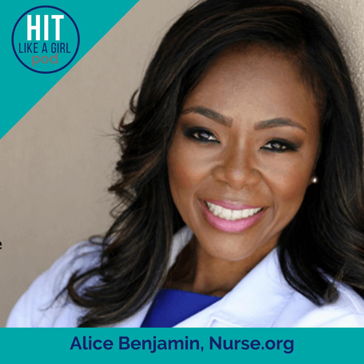HIT Like a Girl: Nurse Alice Shares the Variety of Career Paths Available for Nurses