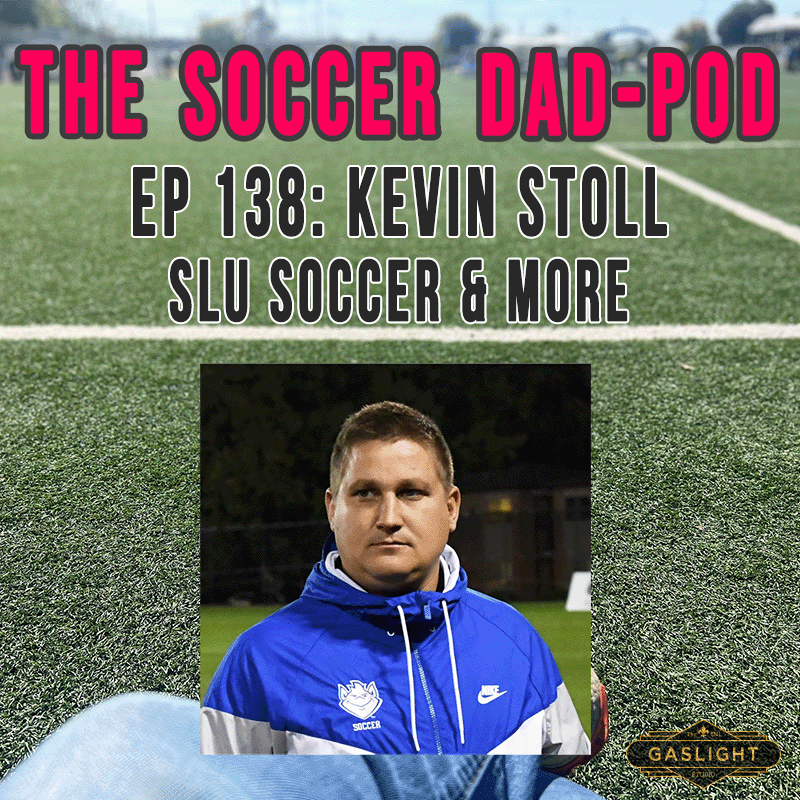 Ep 138: Kevin Stoll | SLU Soccer & More episode artwork