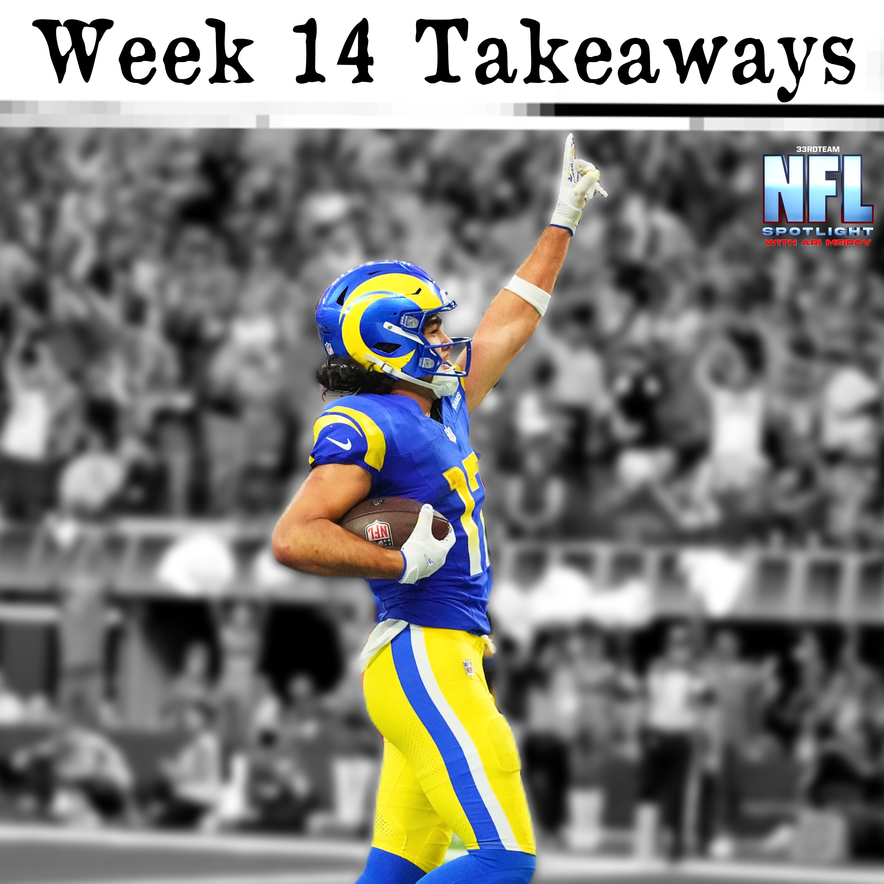 NFL Spotlight w/ Ari Meirov