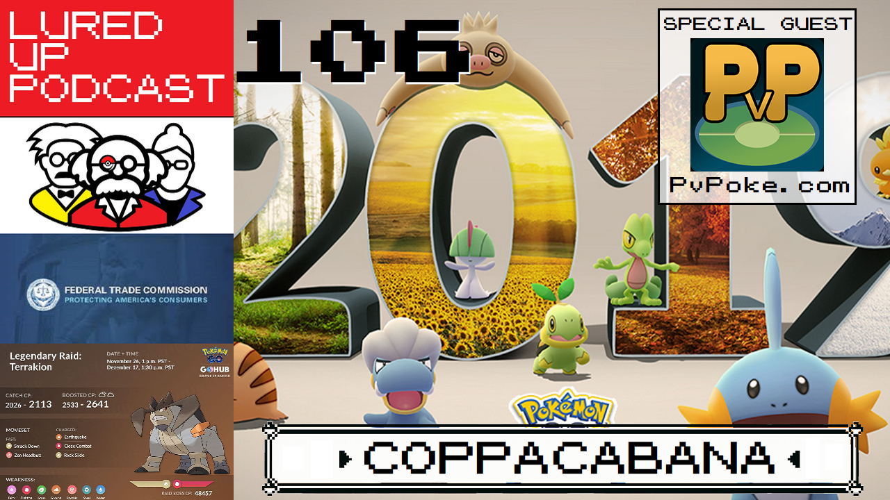 LURED UP 106 - COPPACabana - POKÉMON GO PODCAST episode artwork