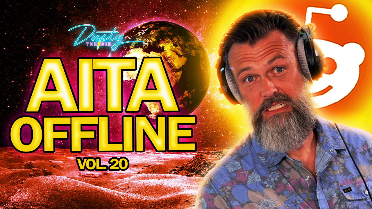 Dusty Thunder AITA OFFLINE (The CHAOTIC Vol. 20) episode artwork