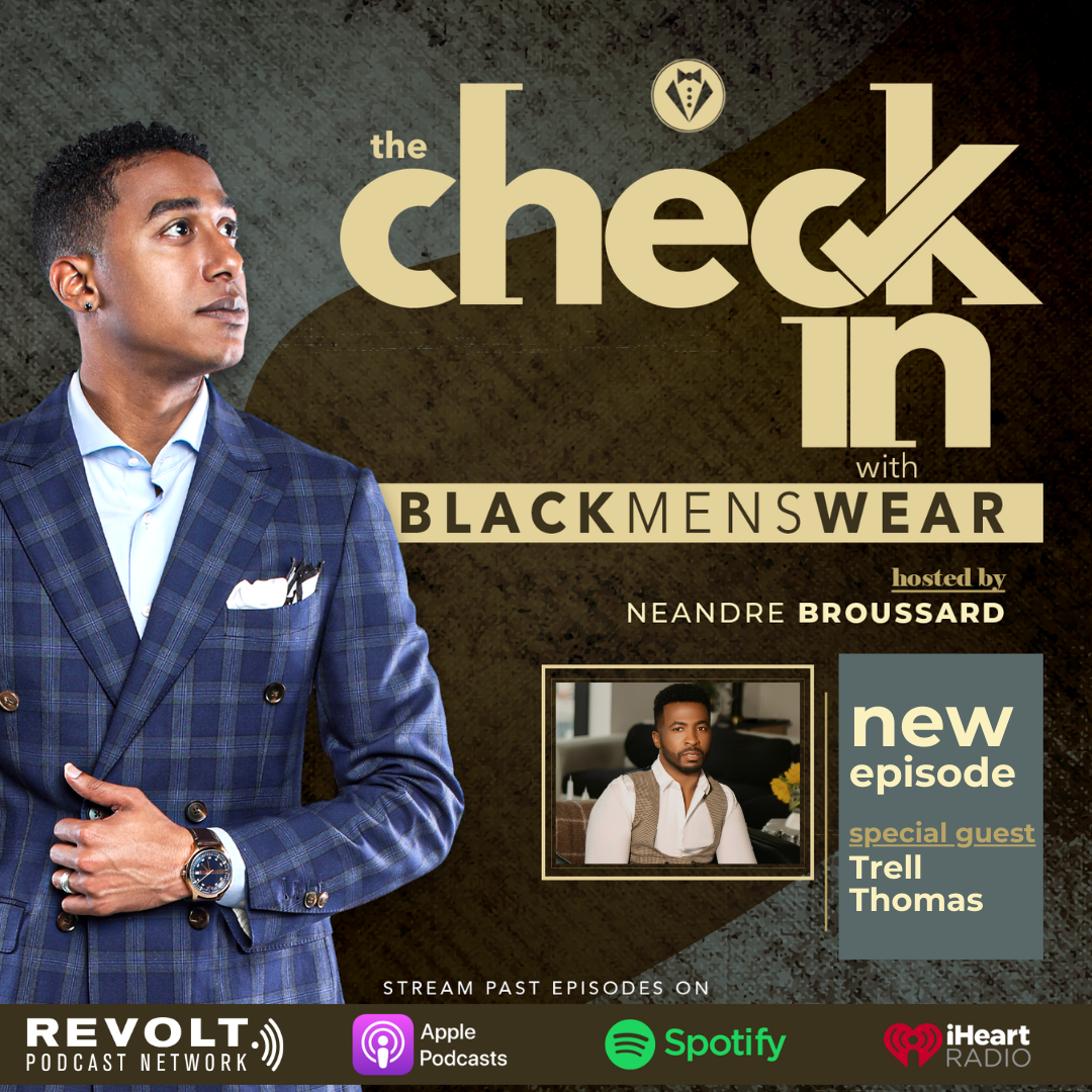 S3 Ep15: Trell Thomas (@TrellWorld) - The King of Black Excellence