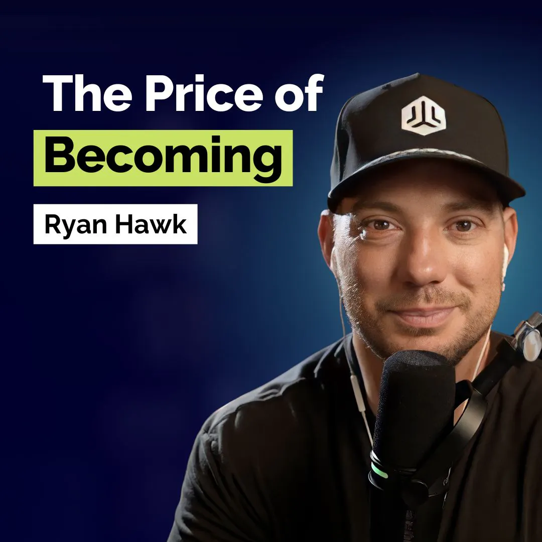 Ryan Hawk: Daily Leadership Habits That Shape Who You Become | Leadership | E408