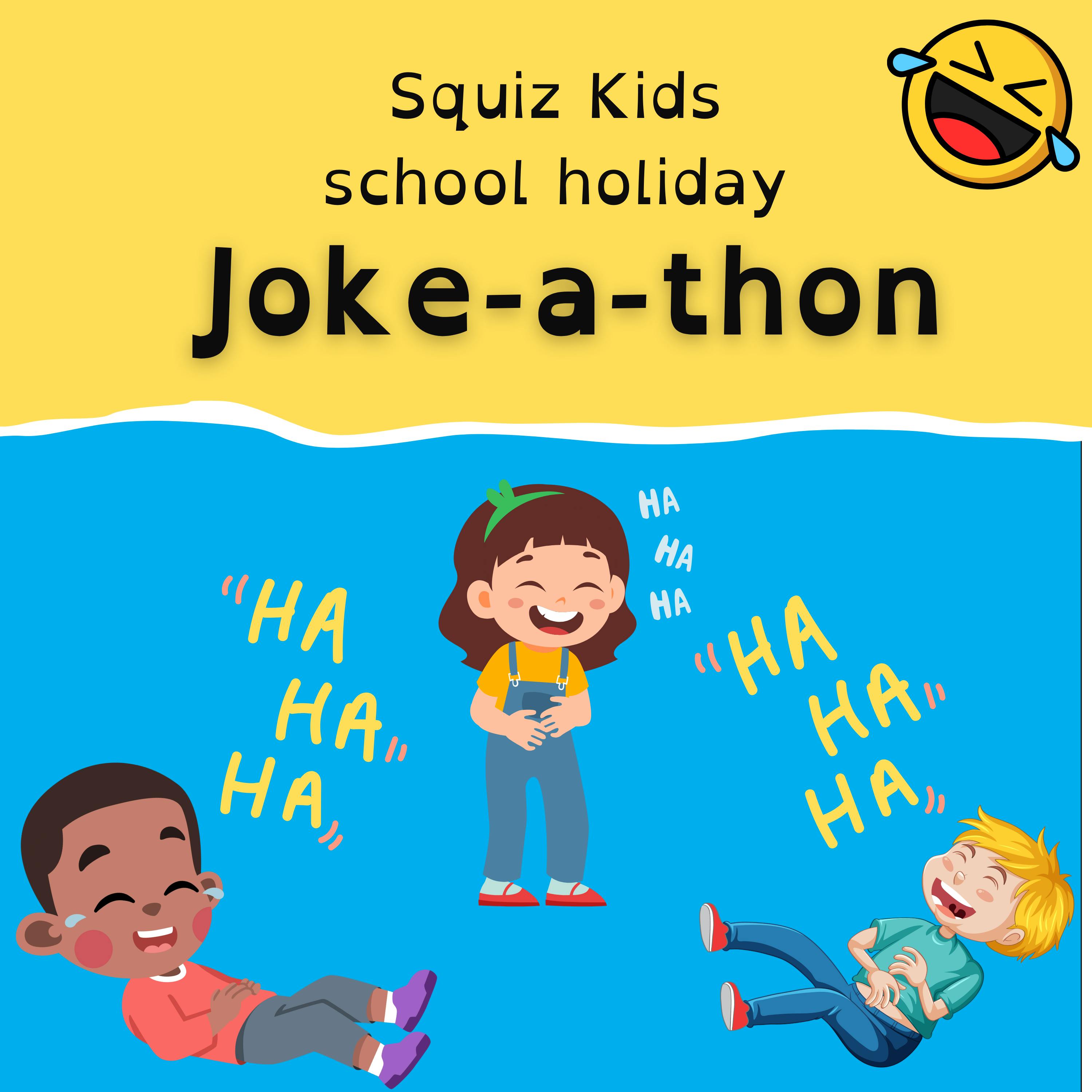 Squiz Kids  - Joke-a-thon