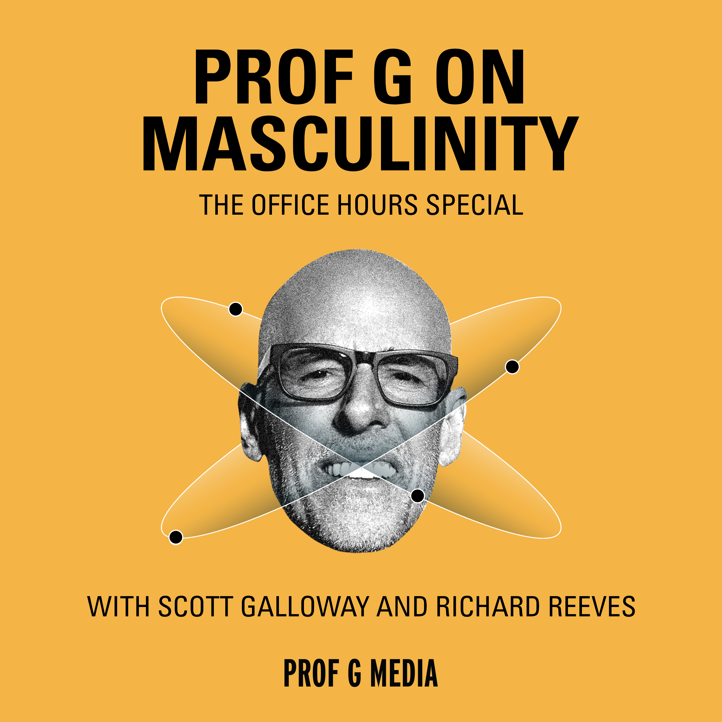 How to Raise Good Men — Scott Galloway & Richard Reeves Answer Your Questions