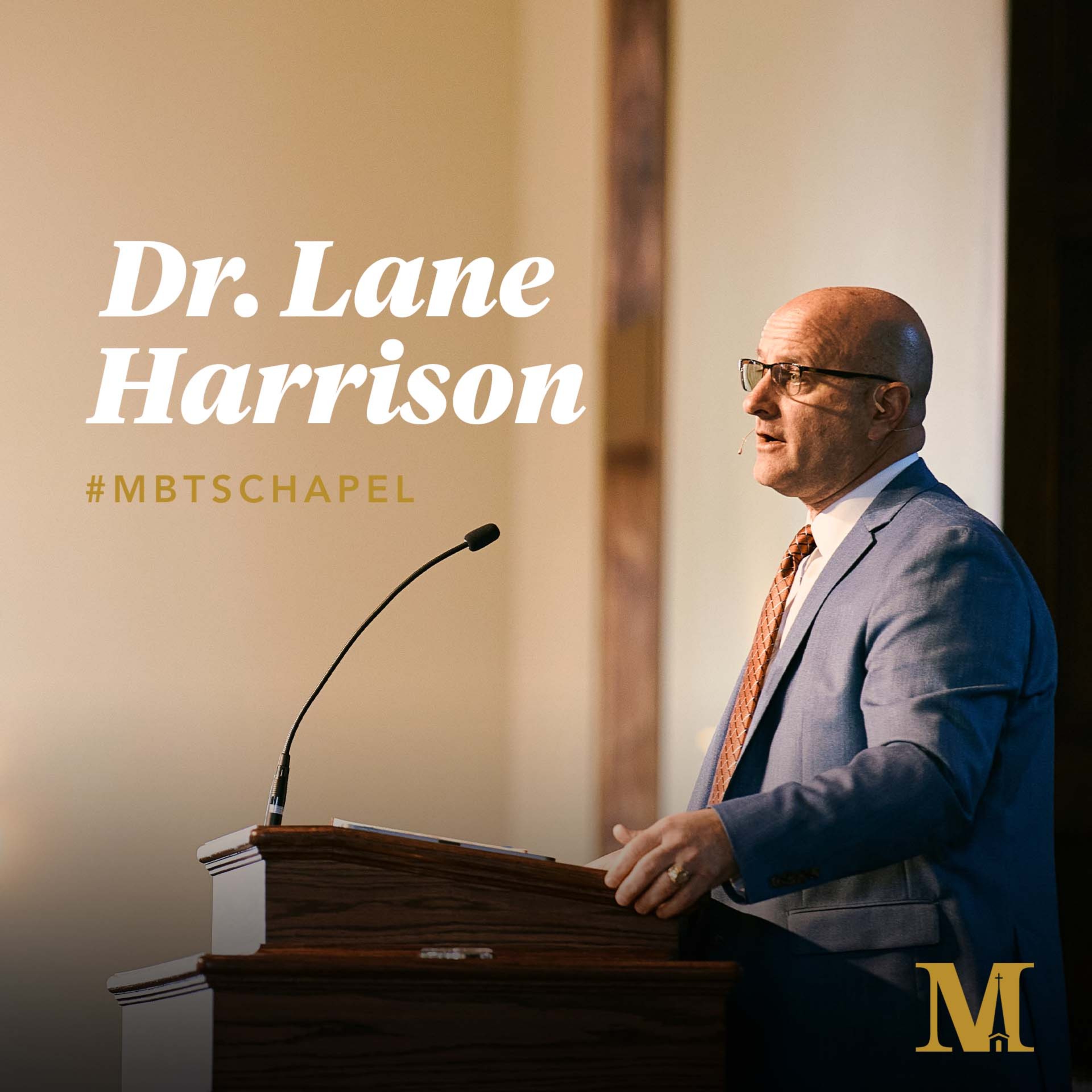 Chapel with Lane Harrison - April 5, 2022