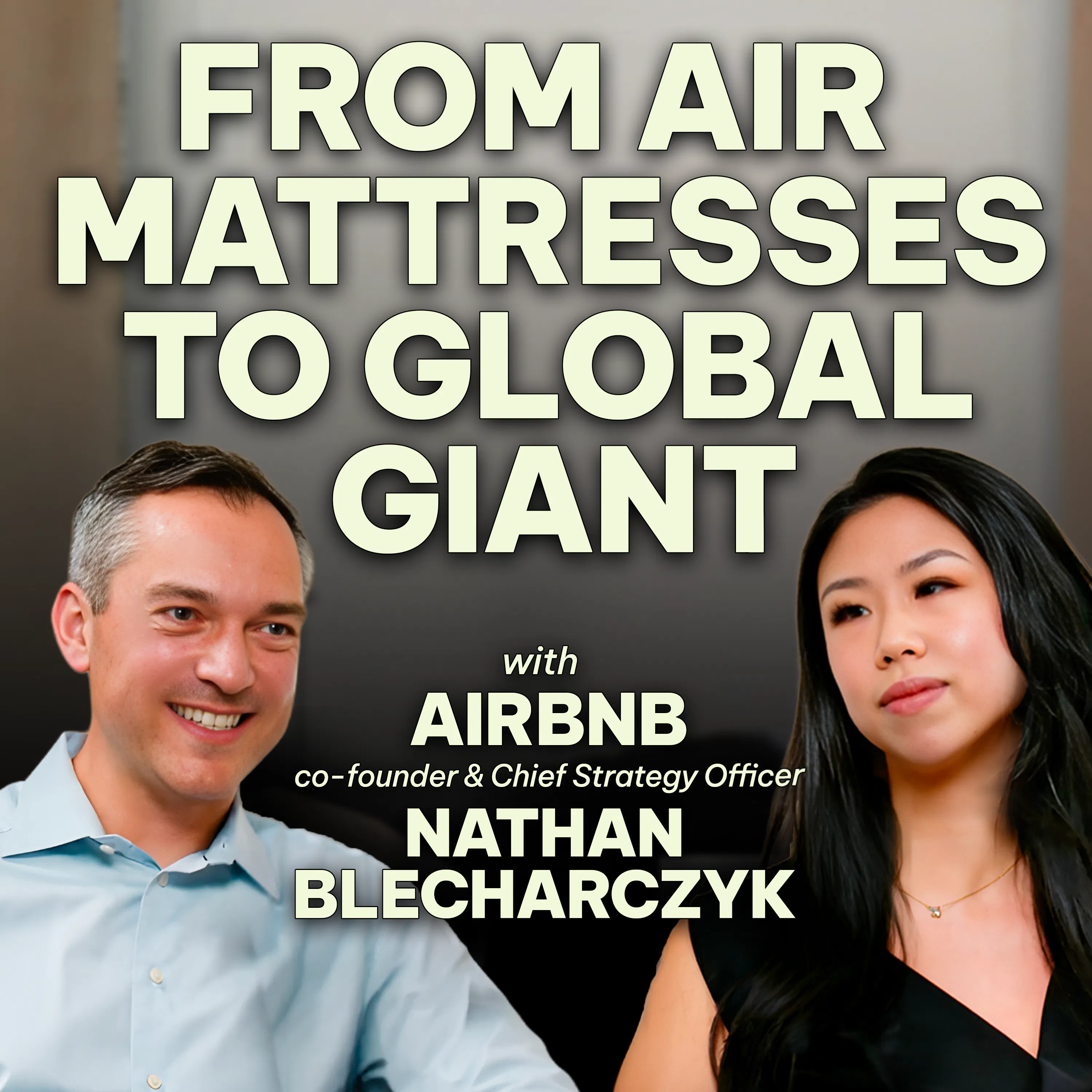 From near-failure to global giant: Airbnb's co-founder on how it all almost never happened episode artwork