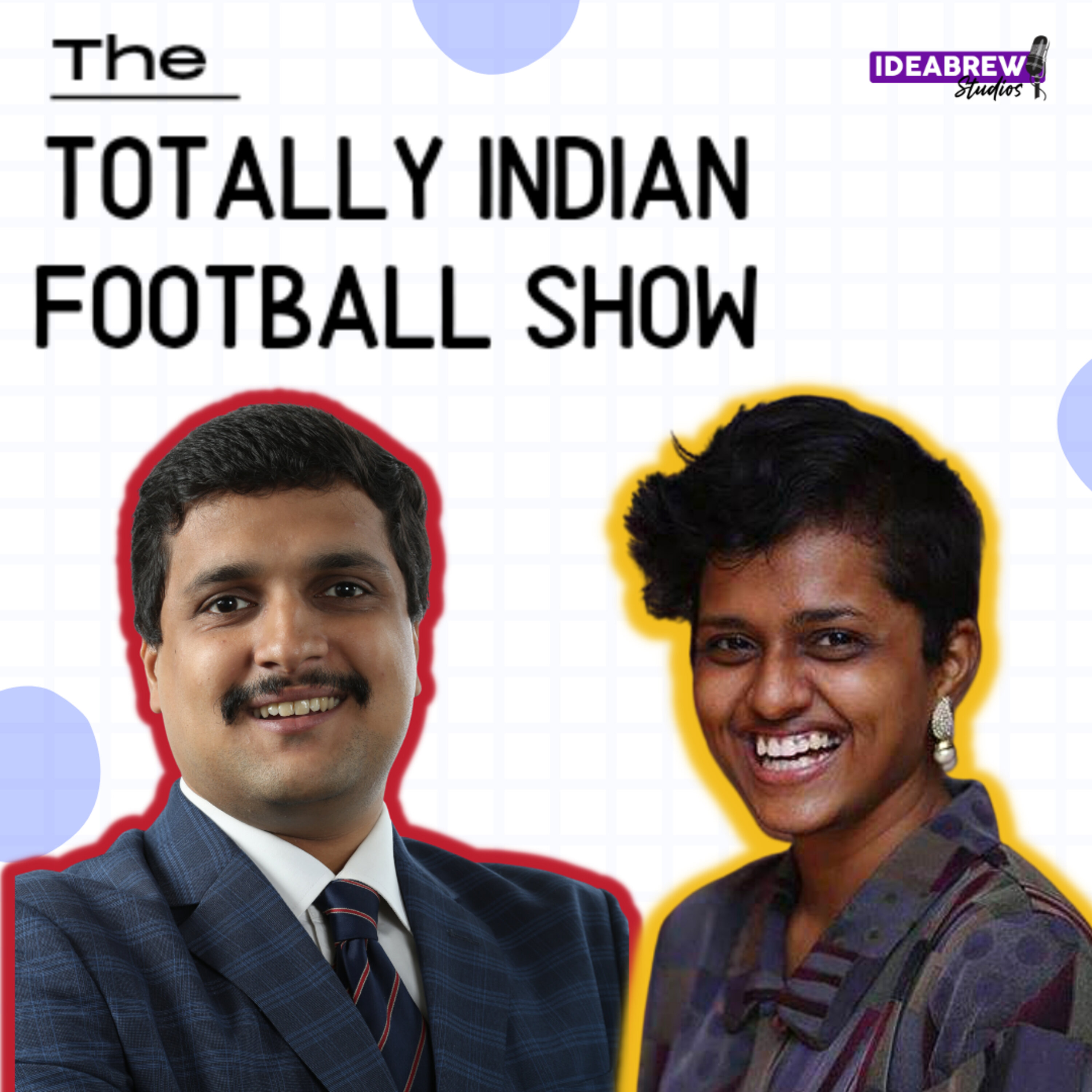 The Totally Indian Football Show by Humans of Indian Football