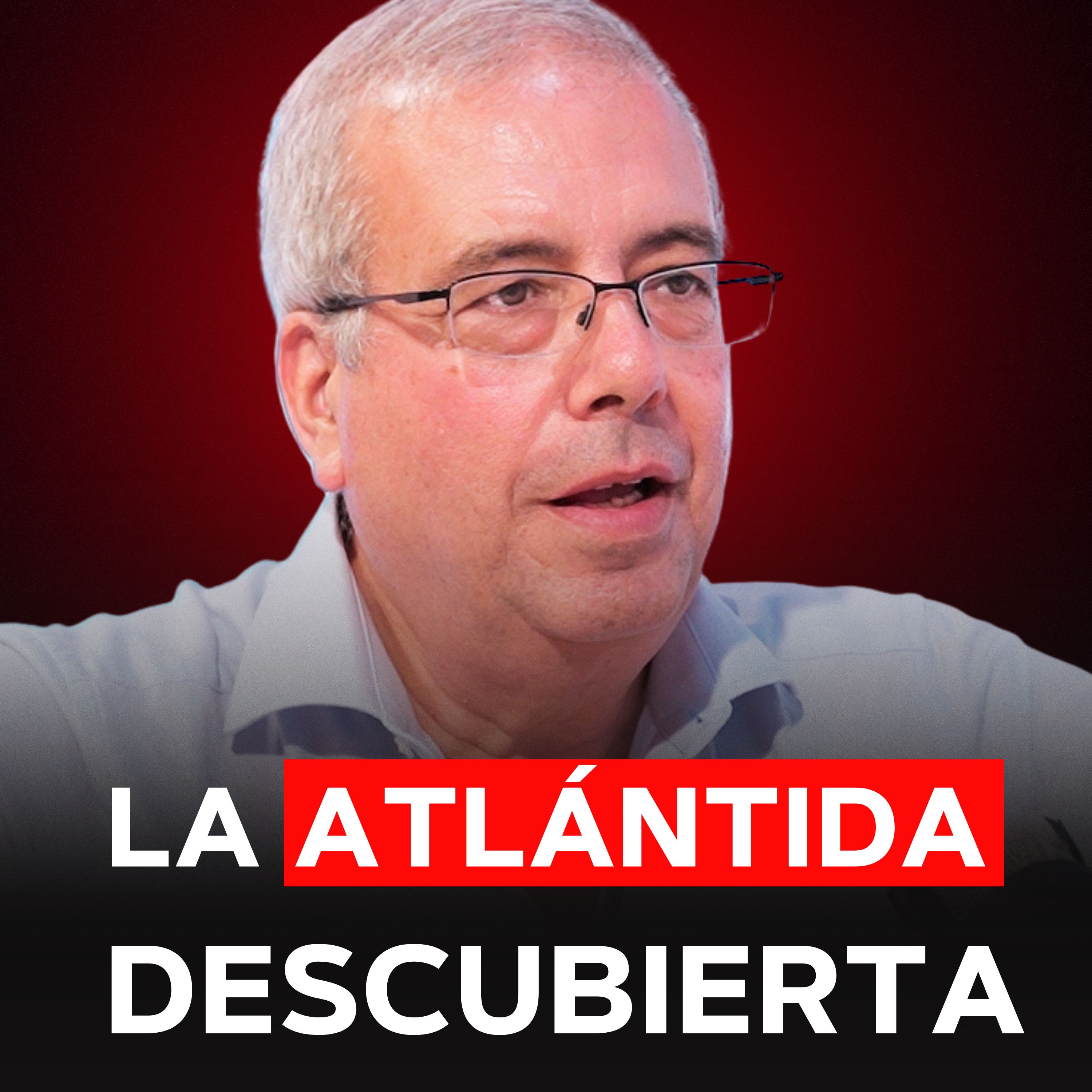 Experto Revela pruebas inéditas: la ATLÁNTIDA está localizada episode artwork