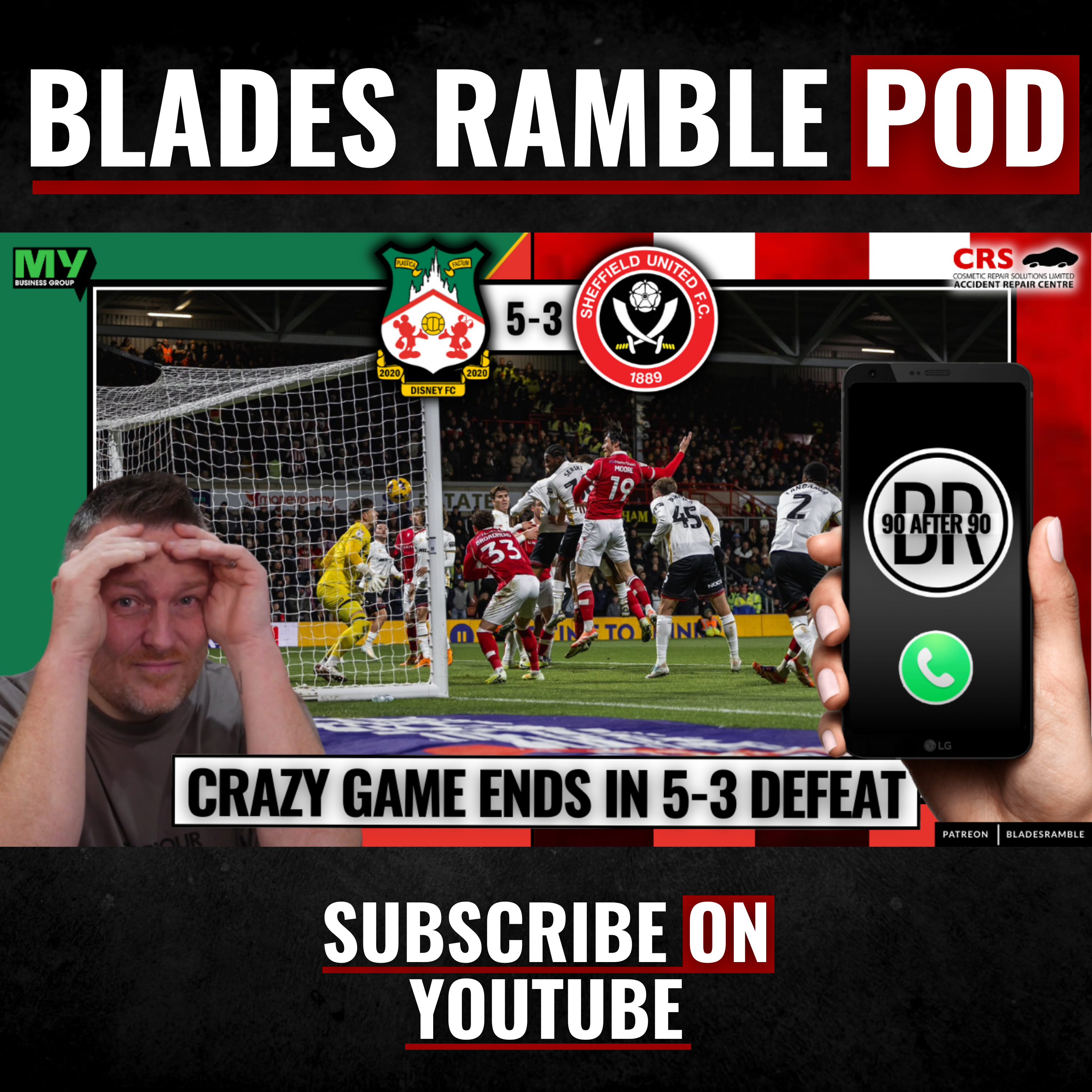 📱⚔️ 90 AFTER 90 | WREXHAM 5–3 SHEFFIELD UNITED – A BONKERS NIGHT IN WALES ⚔️📱
