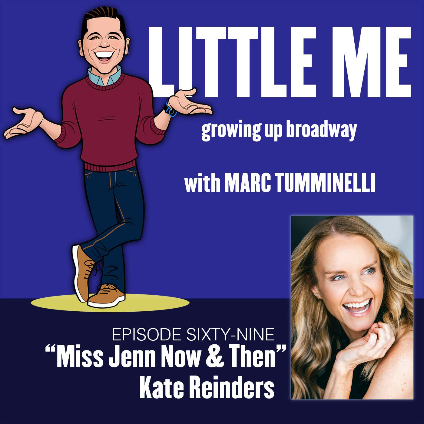 EP69 - Kate Reinders - Miss Jenn Now & Then