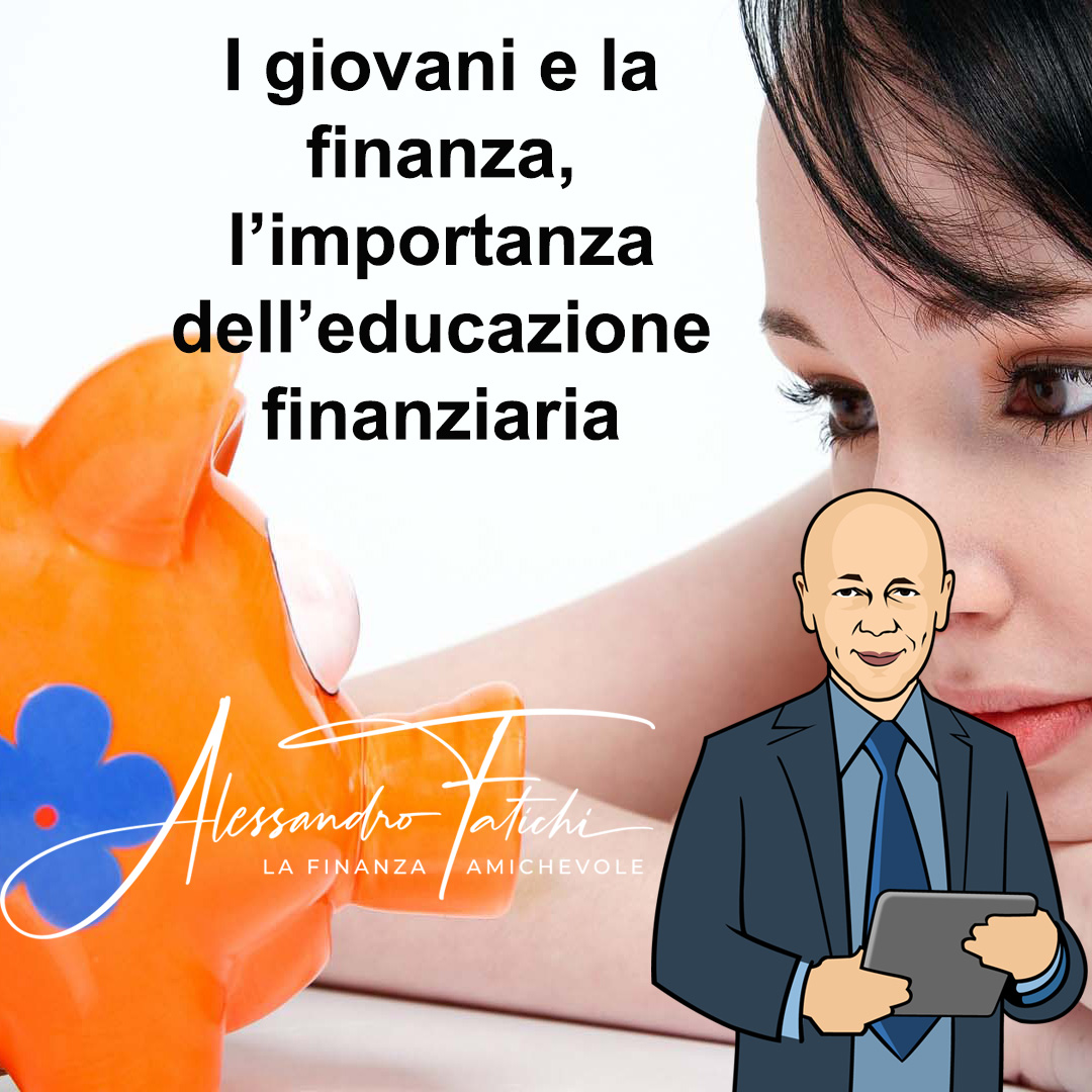 I giovani e la finanza, l’importanza dell’educazione finanziaria