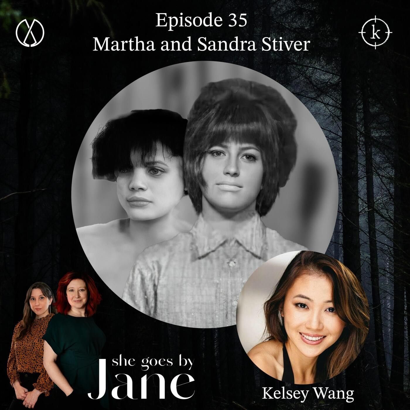 35: Episode 35: Martha and Sandra Stiver with guest reader Kelsey Wang episode artwork