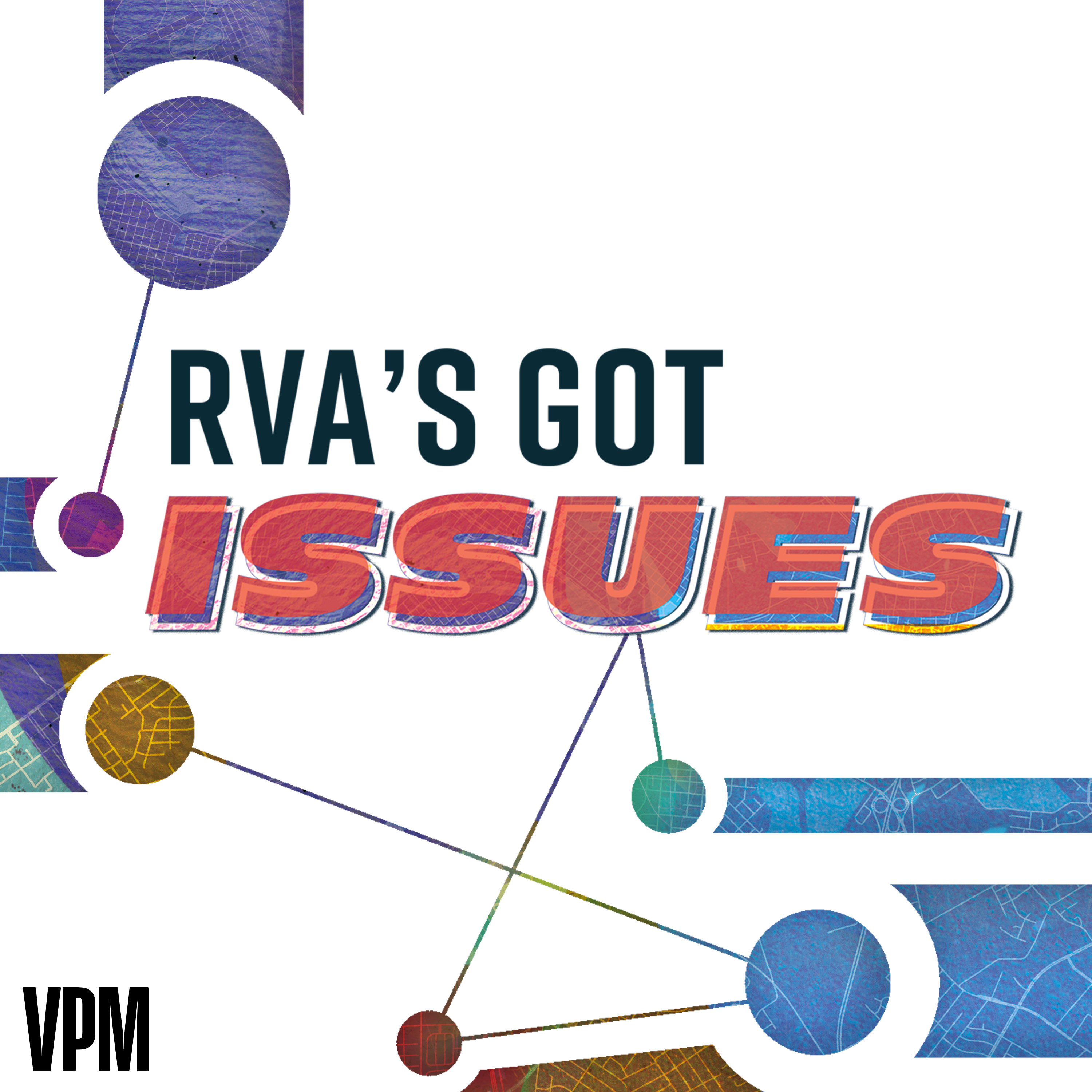 RVA’s Got Issues Artwork