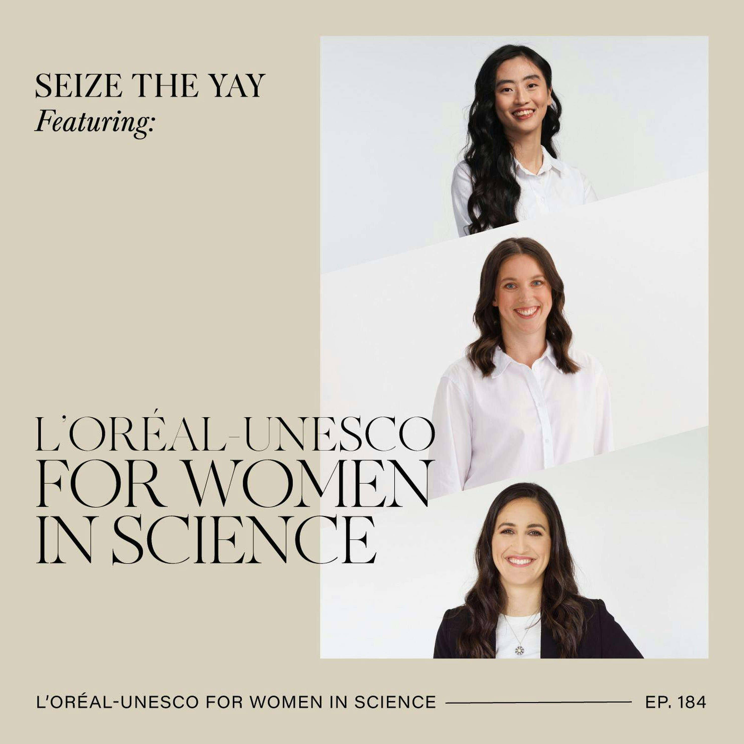 L’Oréal-UNESCO For Women in Science // Dr Philippa Karoly, Dr Jiawen Li and Dr Olivia Harrison episode artwork