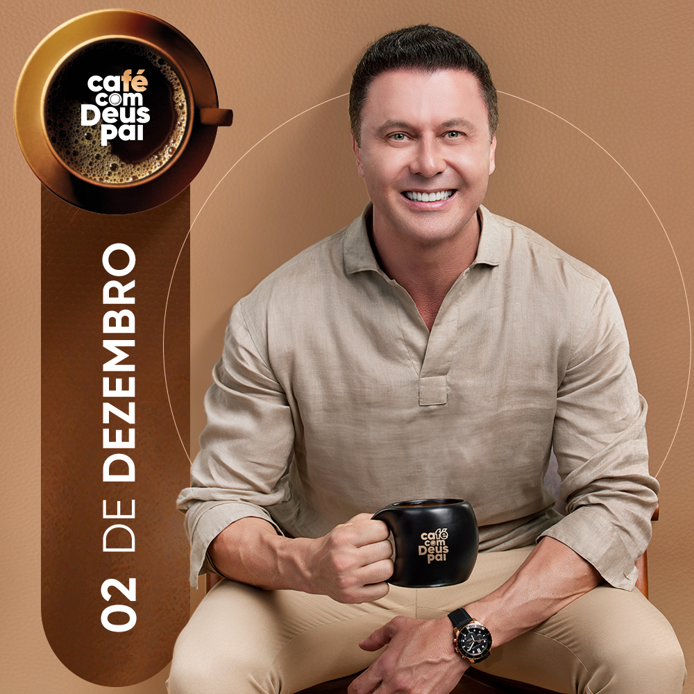 Café com Deus Pai | 02/dez