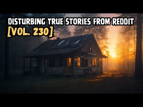 Vol. 230: 3 Disturbing TRUE Stories From Reddit episode artwork
