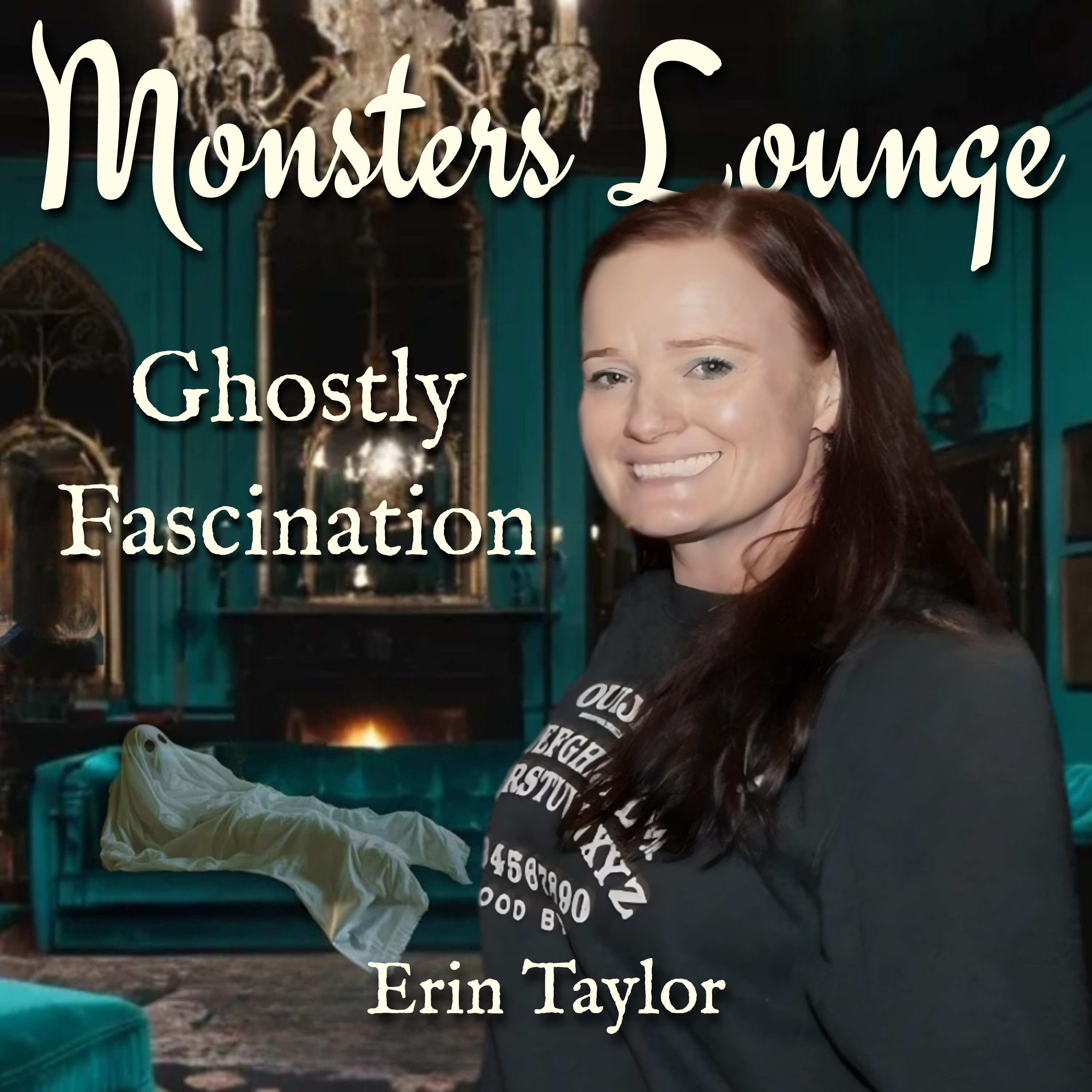 Ghostly Fascination - Monsters Lounge Podcast