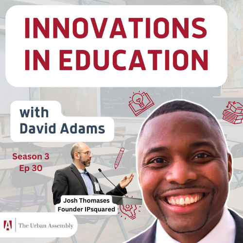 Innovations in Education with David Adams