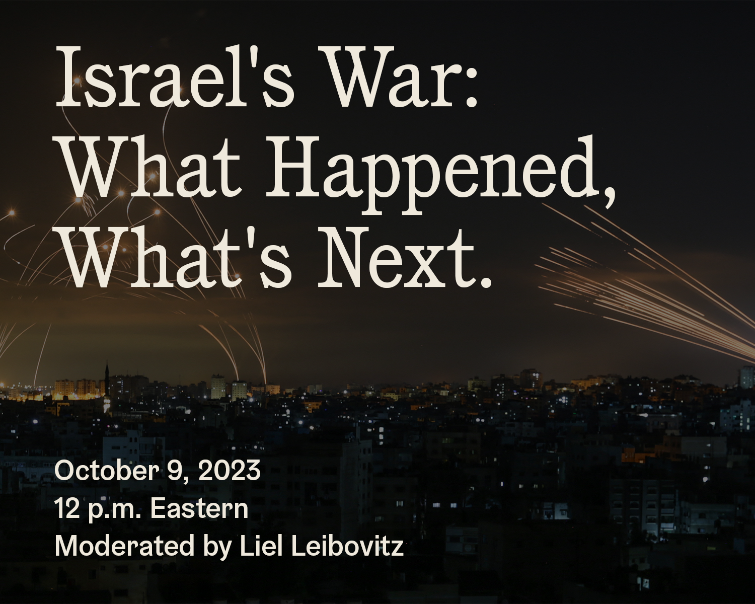 Join Tablet for a Zoom about Hamas’ War on Israel