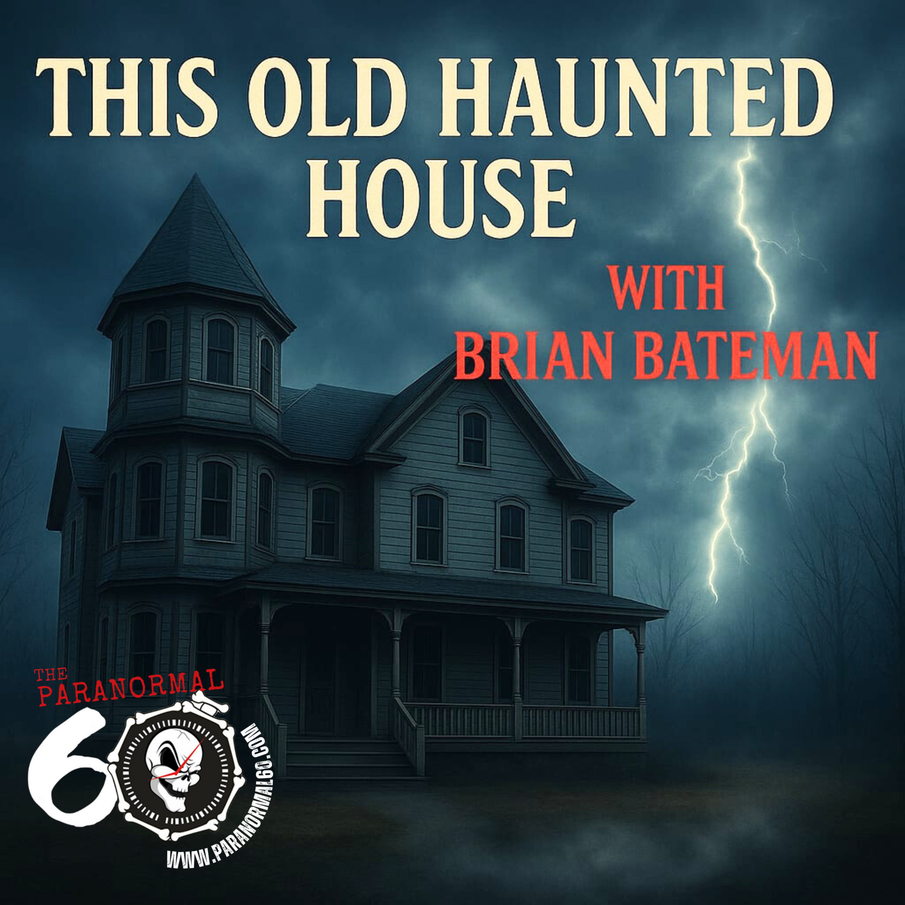 This Old Haunted House - The Paranormal 60