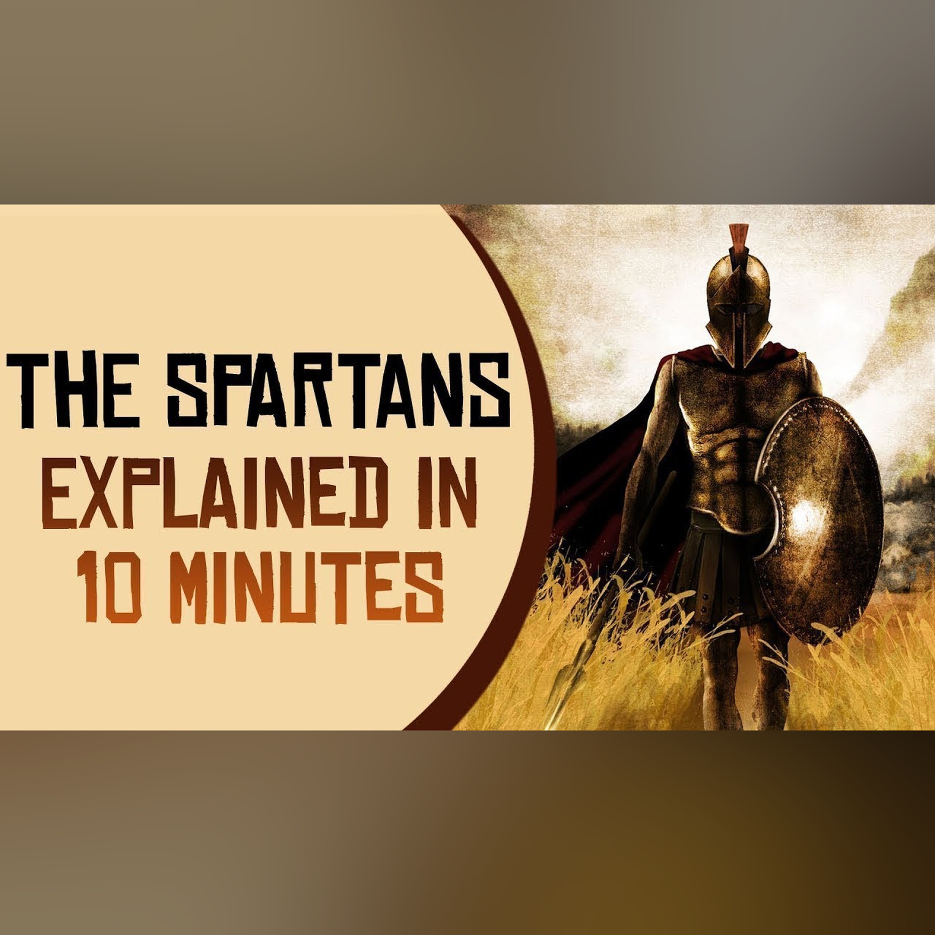 The Spartans Explained in 10 Minutes episode artwork