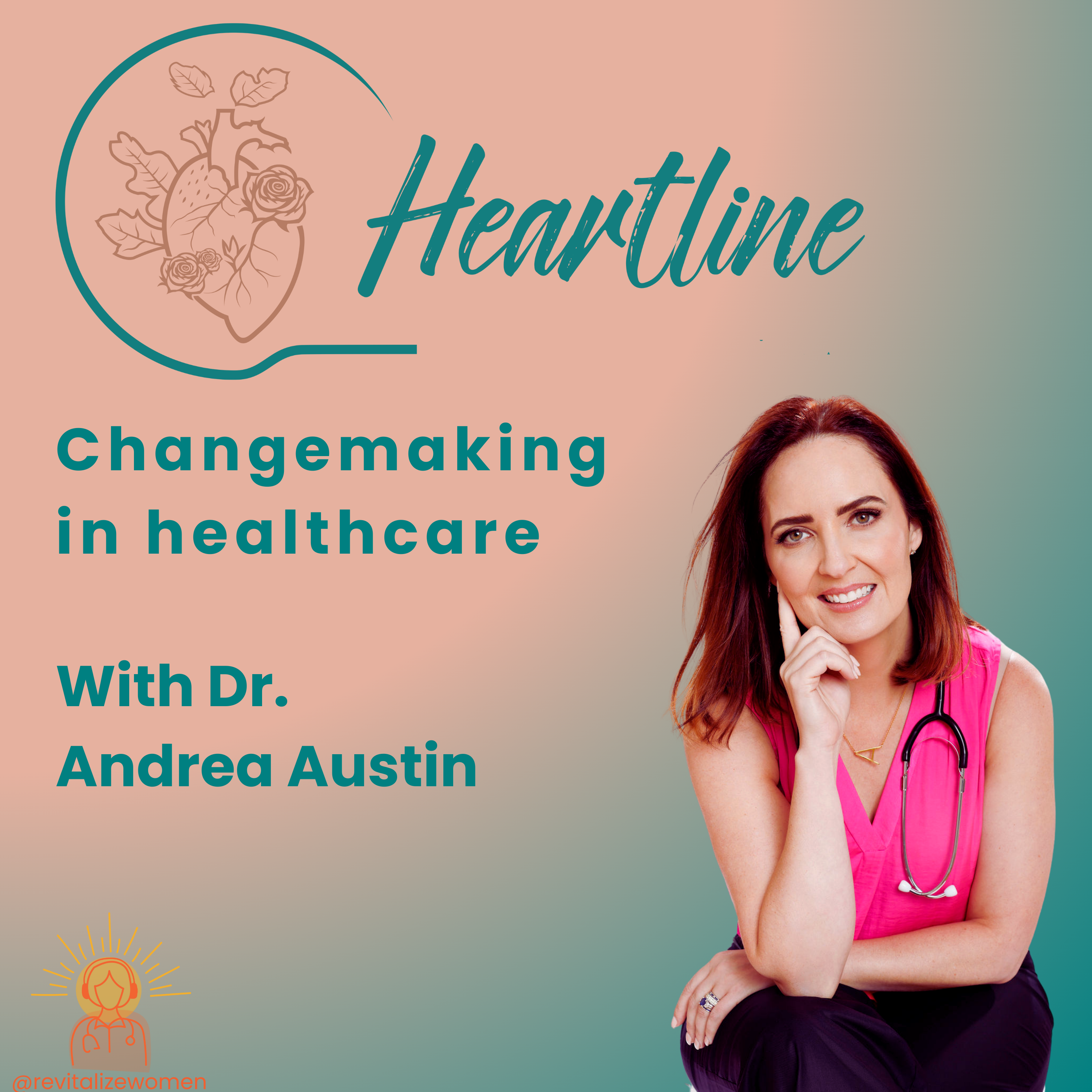 Heartline: Changemaking in Healthcare