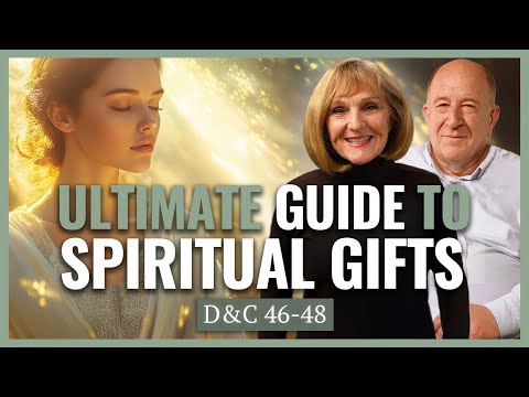 D&C 46-48 | Gifts of the Spirit | May 12-18 | Come Follow Church History with Lynne Wilson