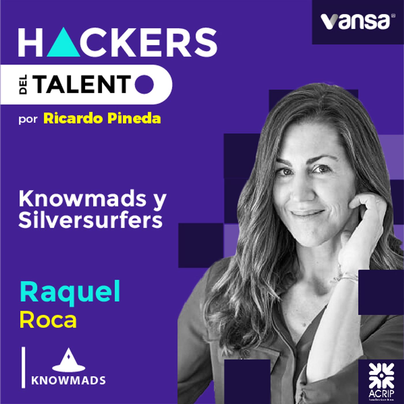 026. Knowmads y Silversurfer - Raquel Roca   -  Lado A episode artwork