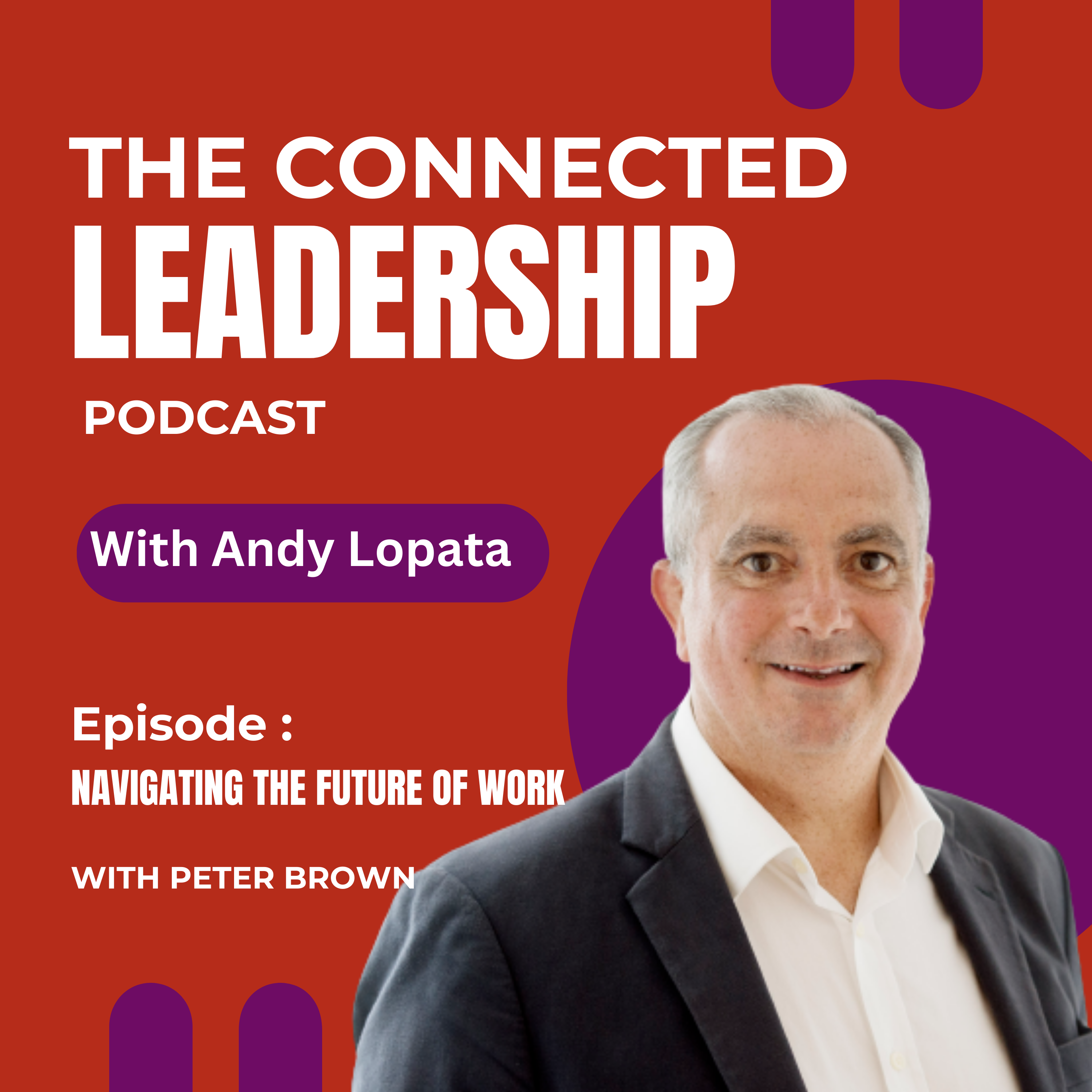 The Connected Leadership Podcast