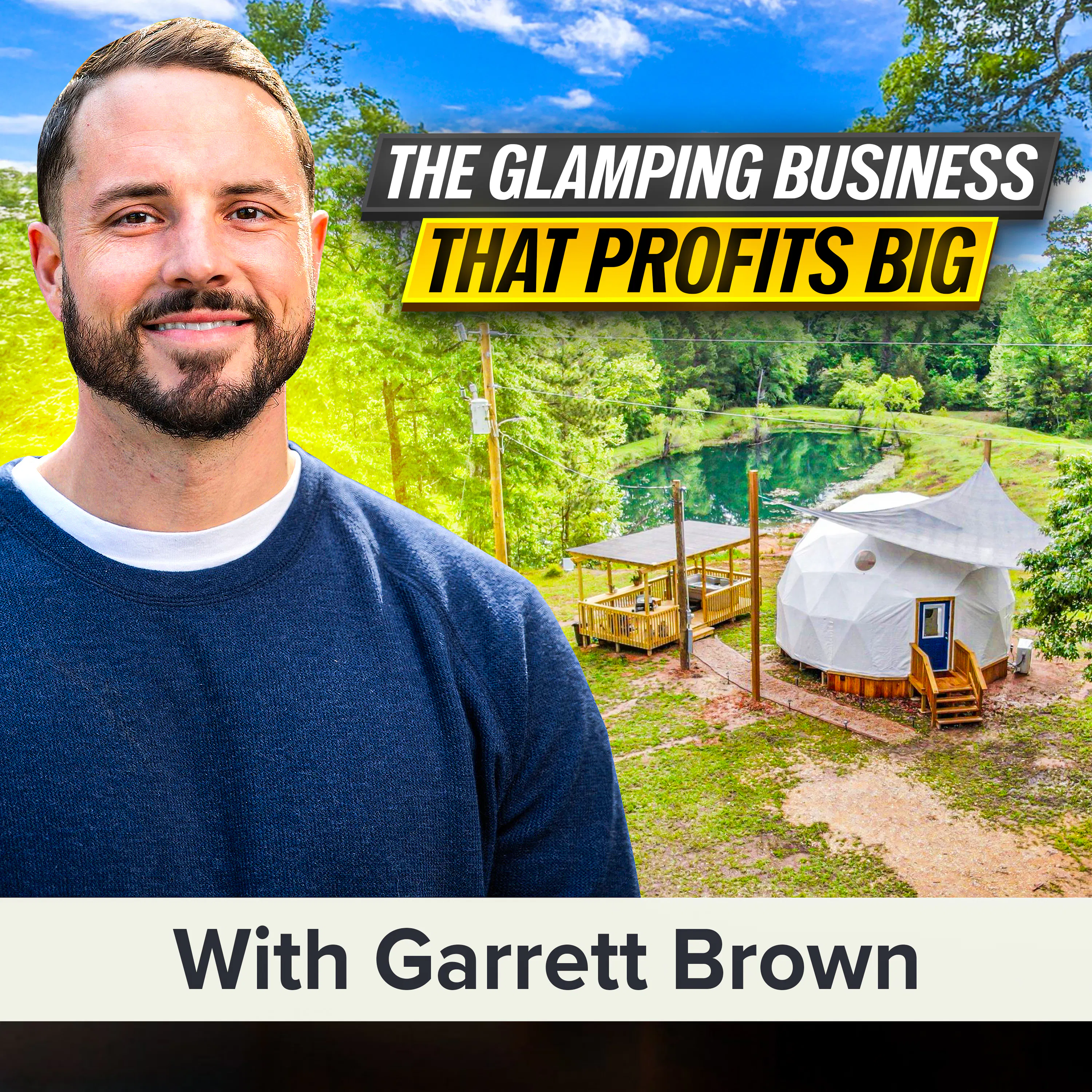 Airbnb or Glamping? How to Buy, Host & Profit from Your First STR | Garrett Brown (MU Classic) episode artwork