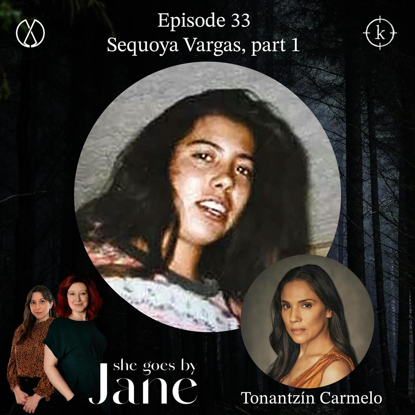 33: Episode 33: Sequoya Vargas, part 1 with guest reader Tonantzín Carmelo episode artwork