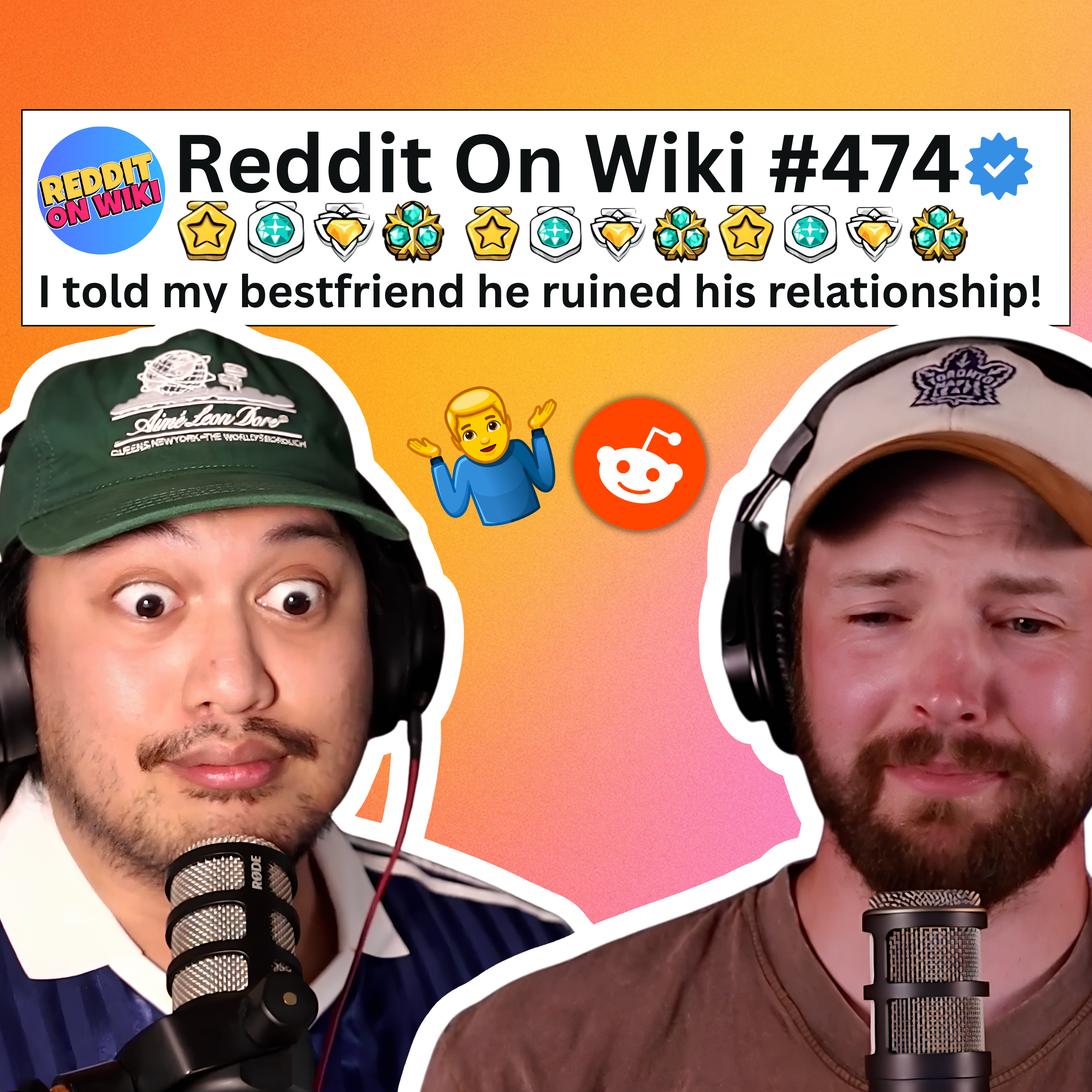 #474: I Told My Friend HE RUINED His Own RELATIONSHIP...AITA?