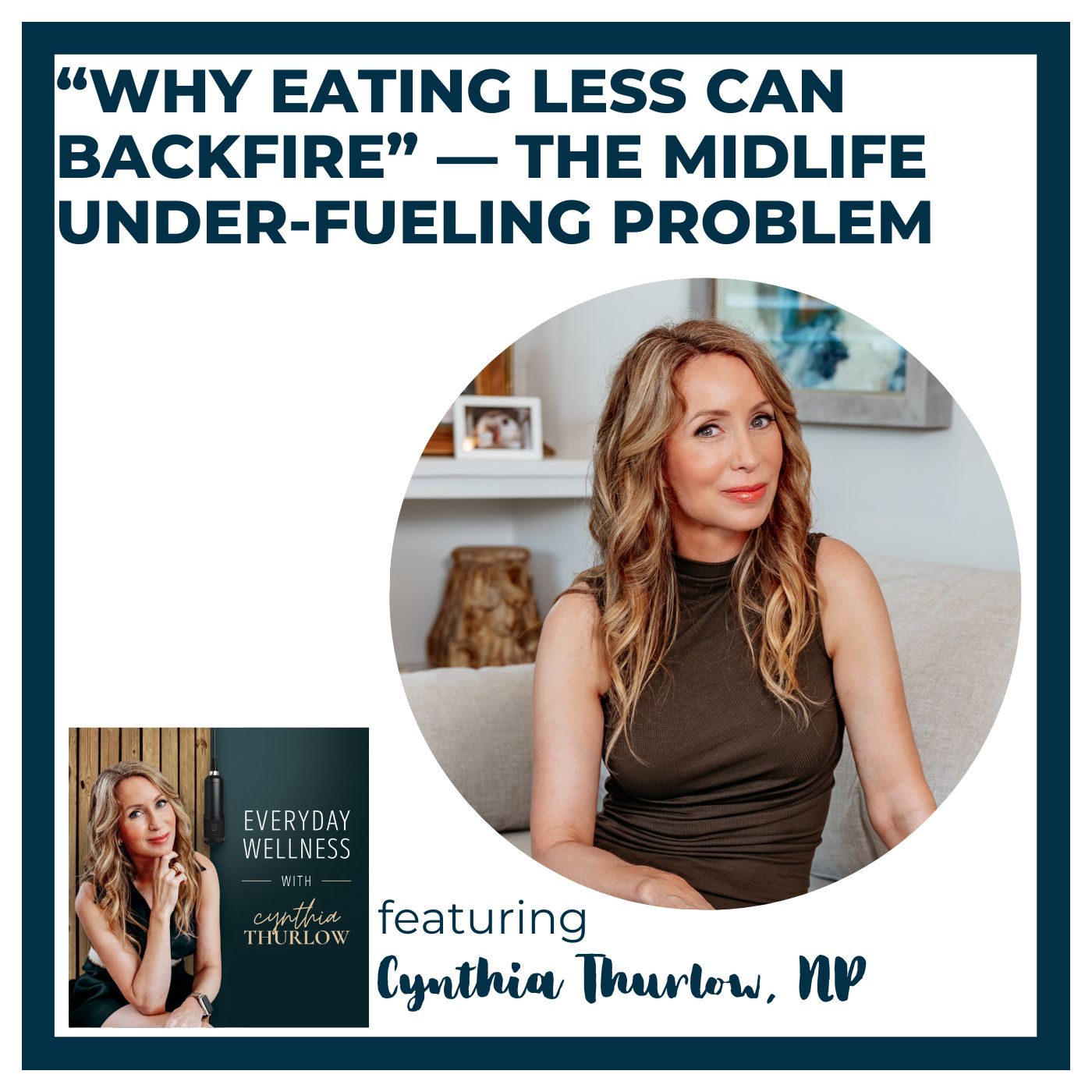 Ep. 563 “Why Eating Less Can Backfire” — The Midlife Under-Fueling Problem | Menopause, Perimenopause & Nutrition