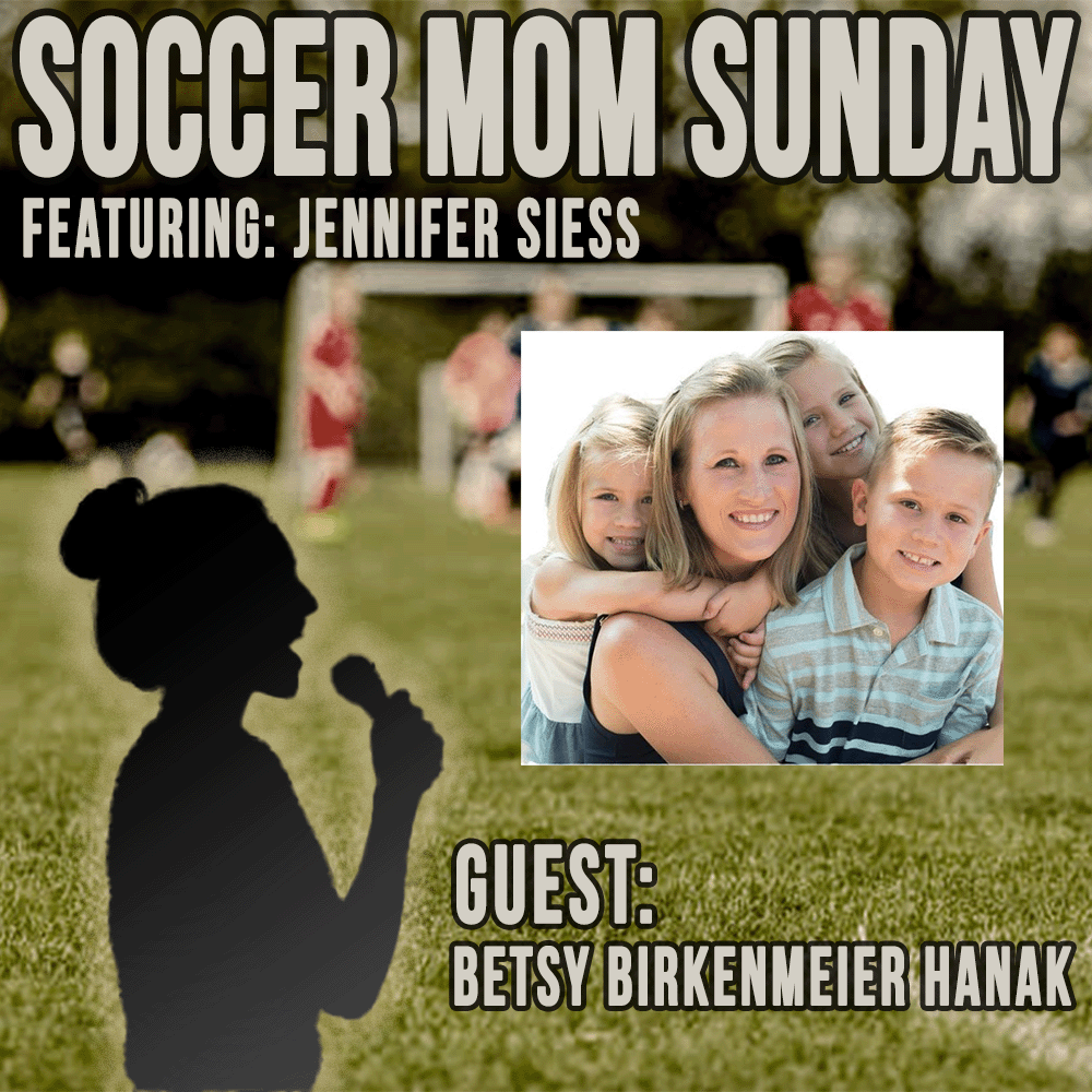 Soccer Mom Sunday: Betsy Birkenmeier Hanak episode artwork