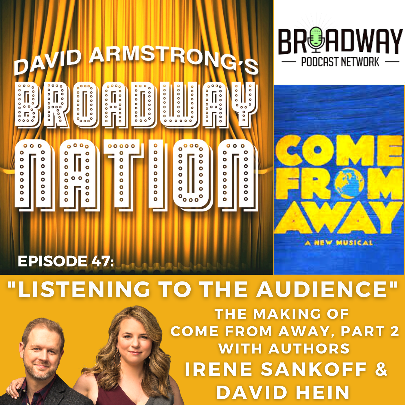 Episode 47: "Listening To The Audience"