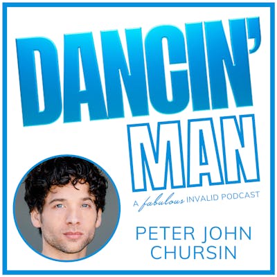 DANCIN' Man Episode 16: Peter John Chursin