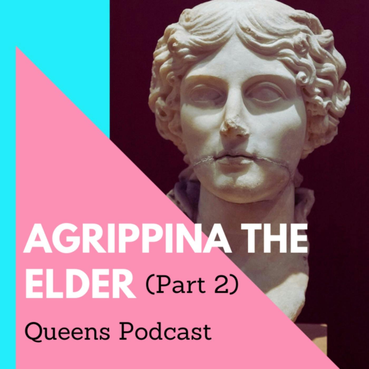 Agrippina the Elder part 2