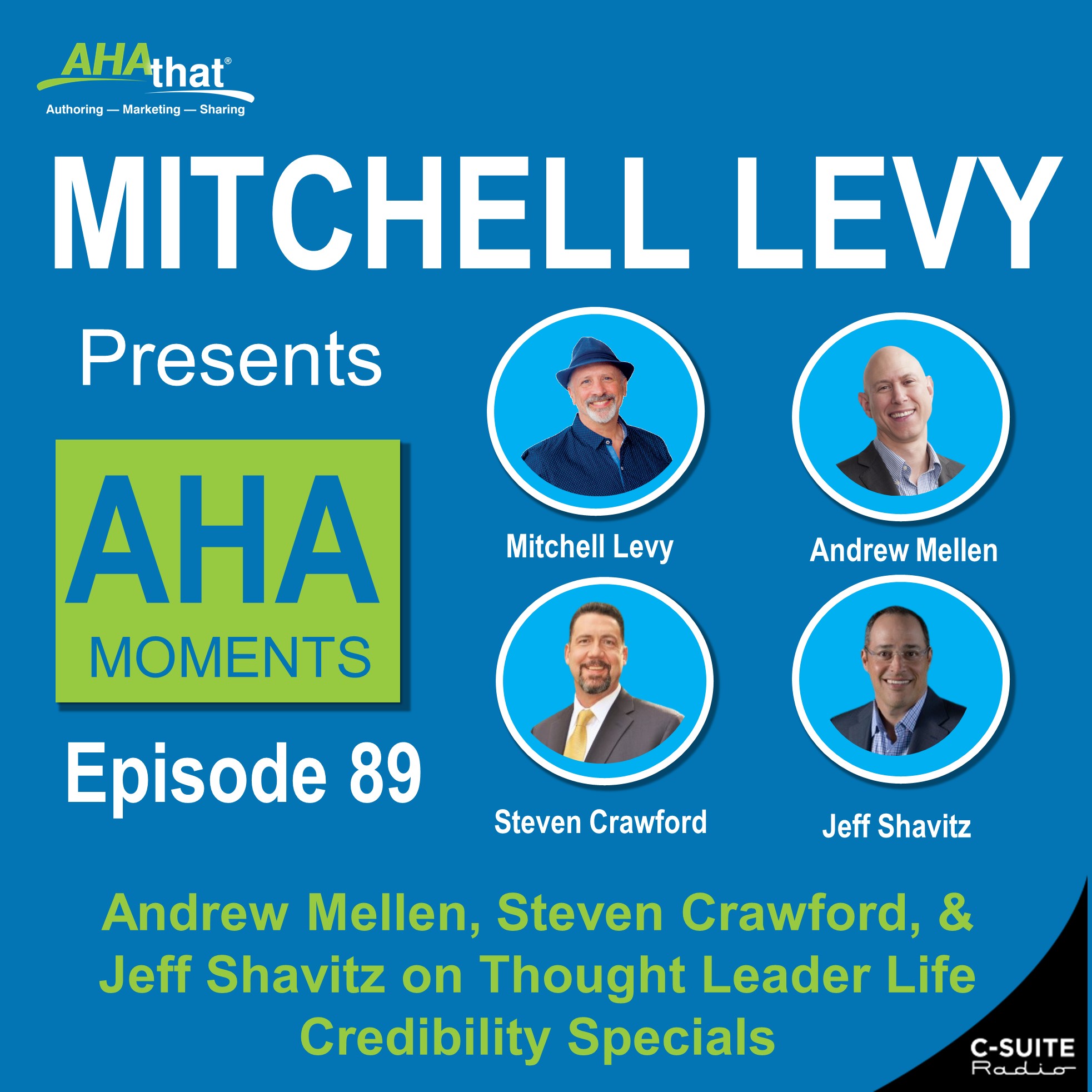 Mitchell Levy Presents AHA Moments