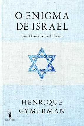 Livro conta história de Israel sem simplificações