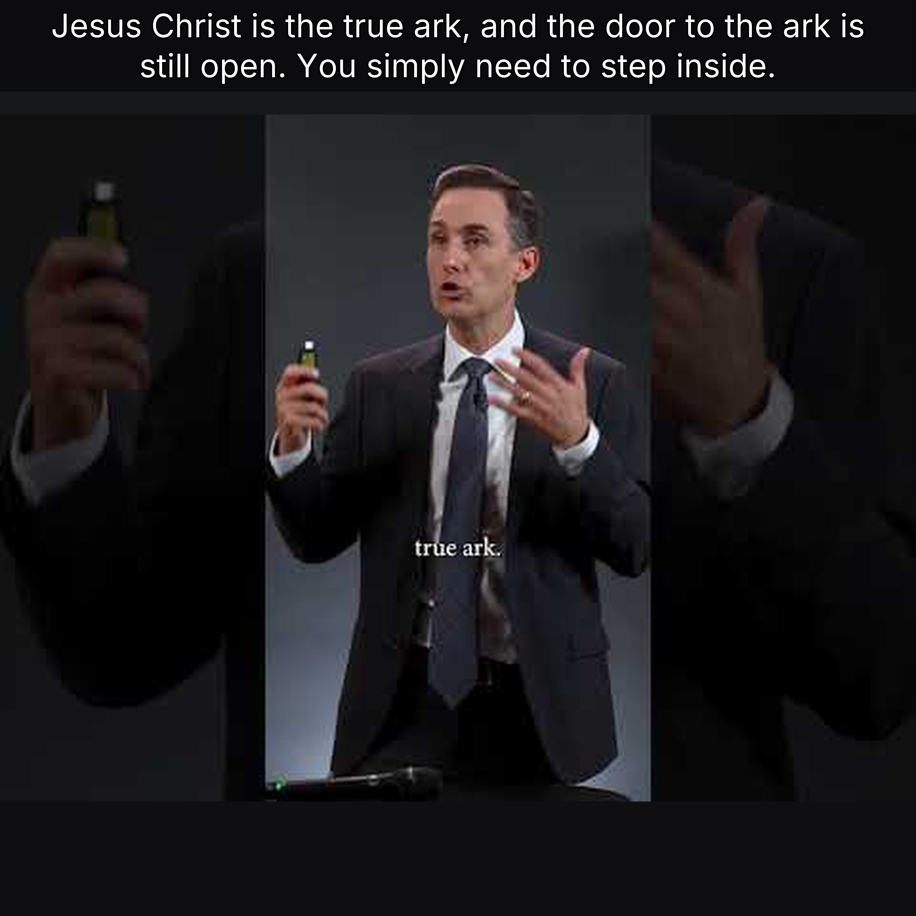 Jesus Christ is the true ark, and the door to the ark is still open. You simply need to step inside.