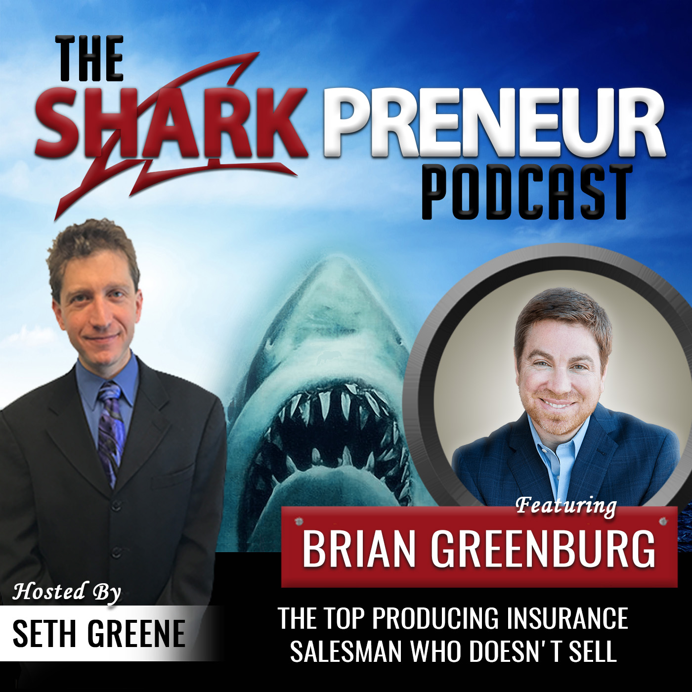 464: The Top Producing Insurance Salesman Who Doesn’t Sell with Brian Greenberg