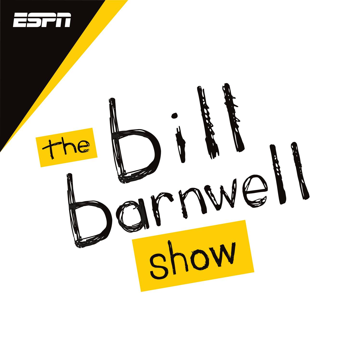The Bill Barnwell Show podcast