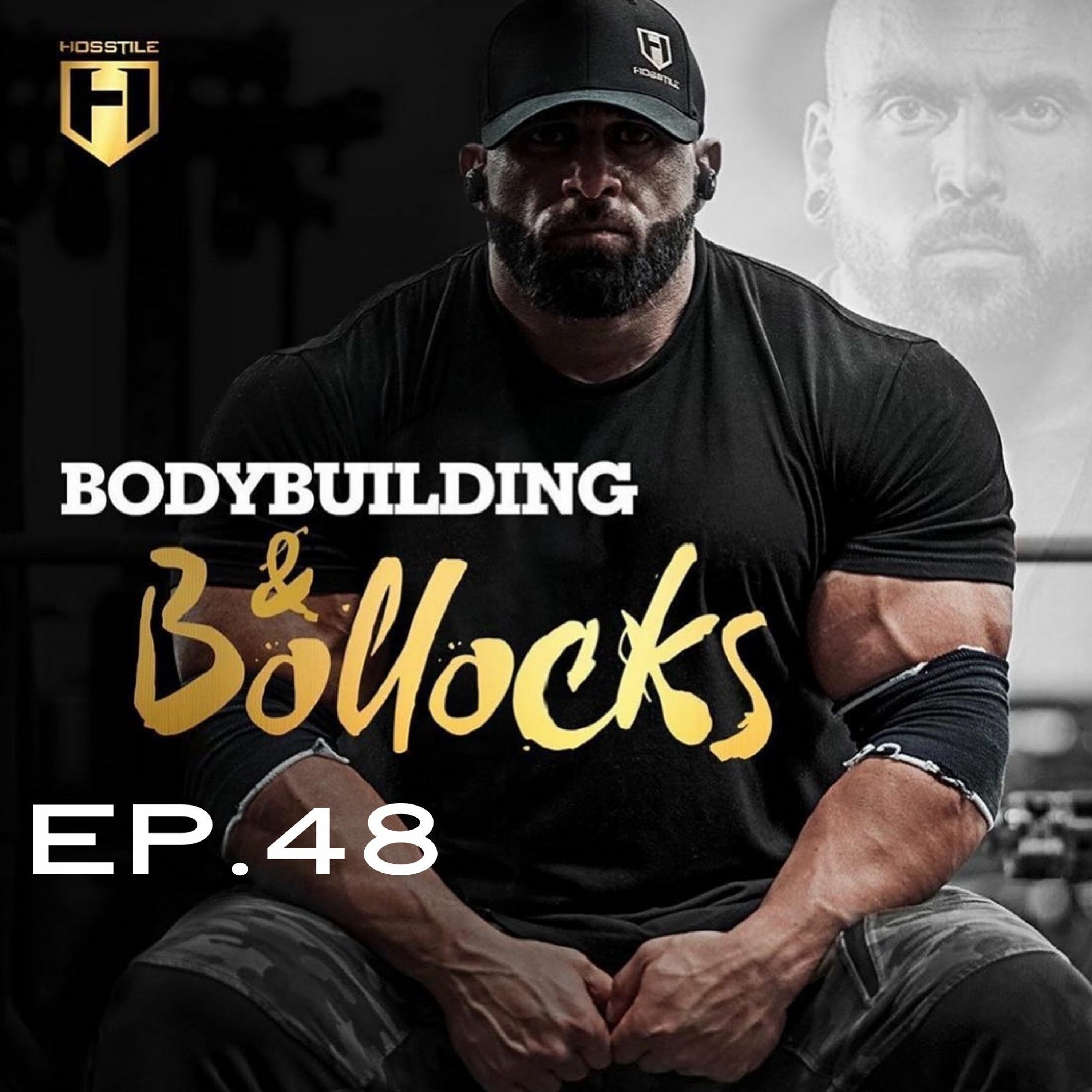 Bodybuilding & Bollocks Ep.48 | Fouad Abiad, Ben Chow & James Hollingshead episode artwork