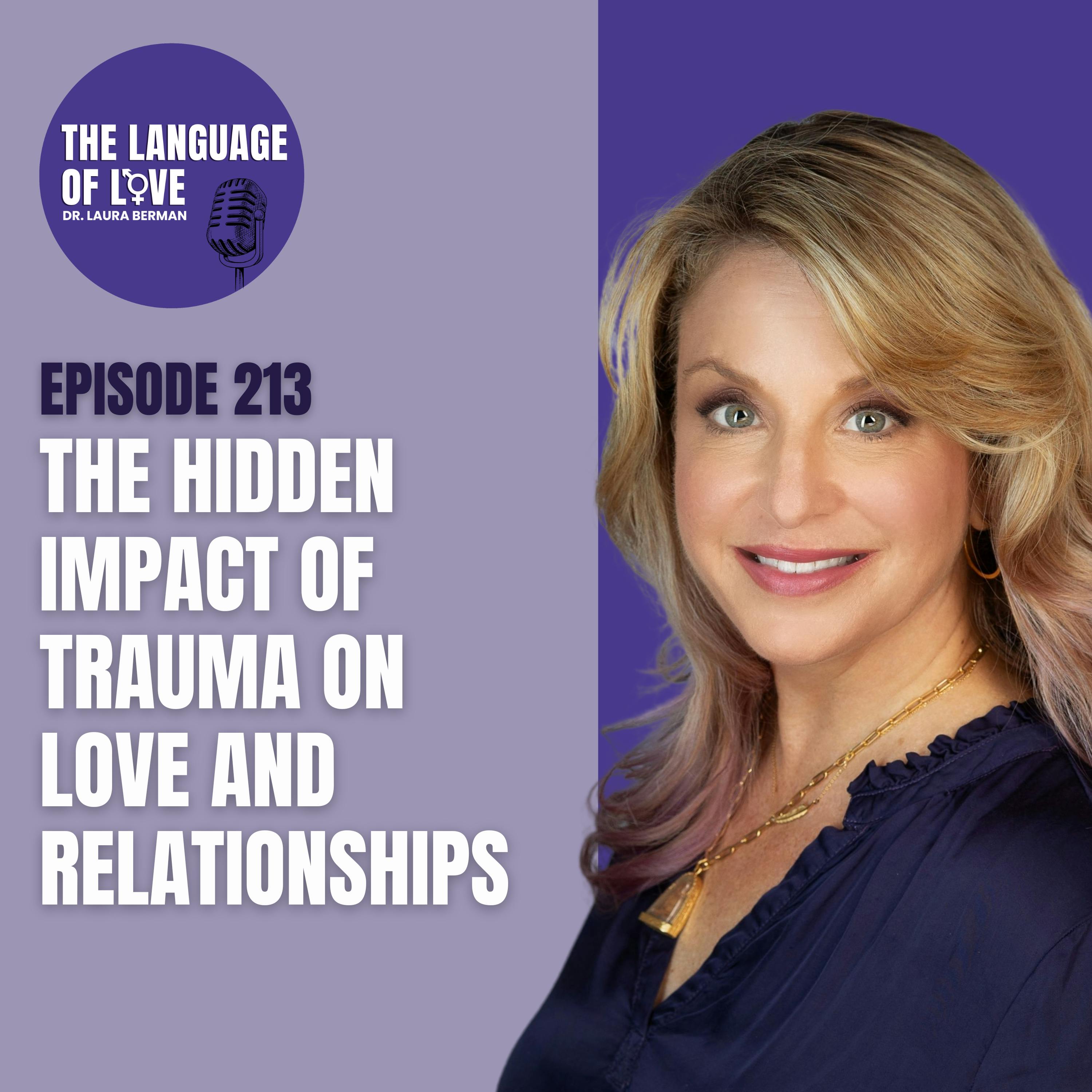 The Hidden Impact of Trauma on Love and Relationships