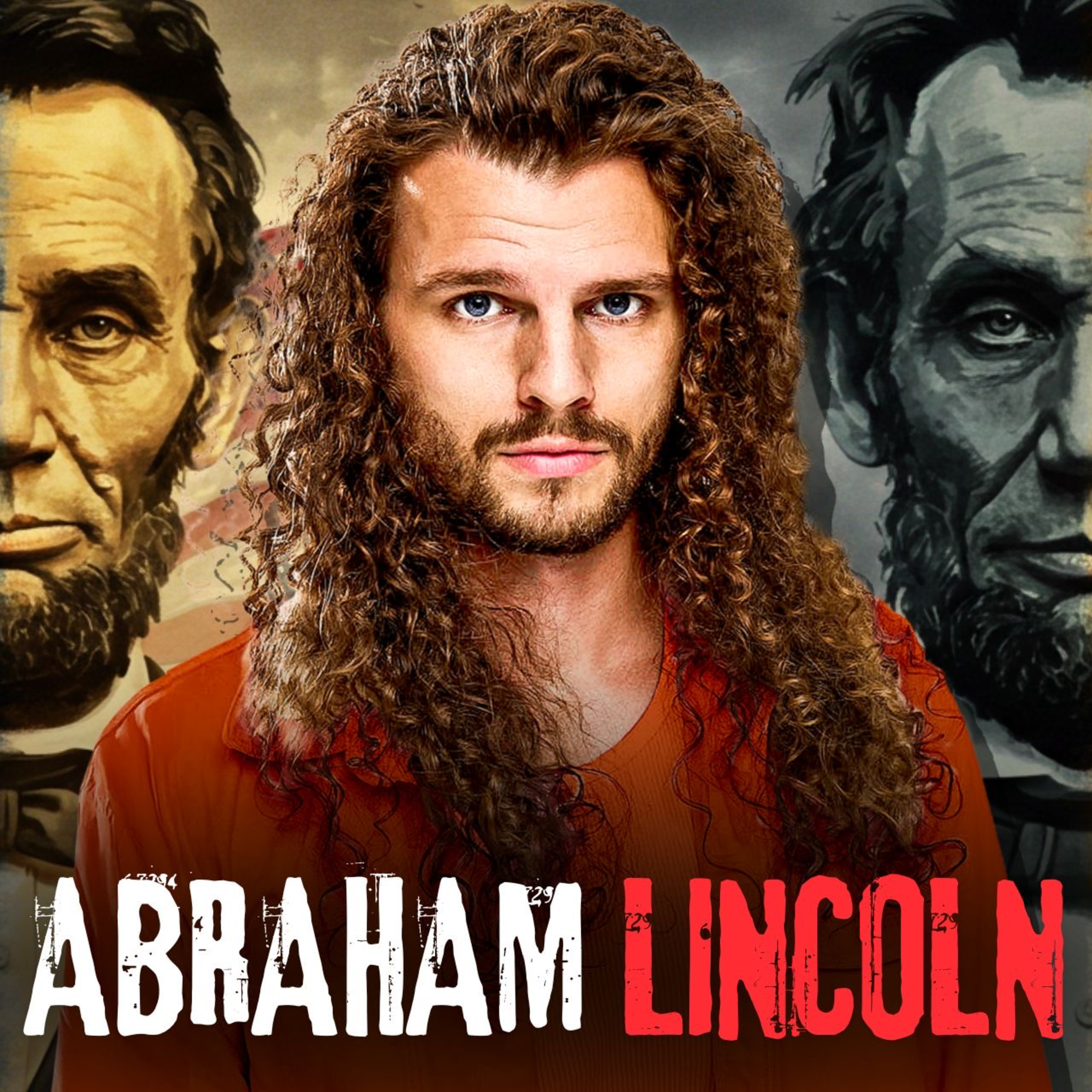 Abraham Lincoln’s DARK Legacy Exposed episode artwork