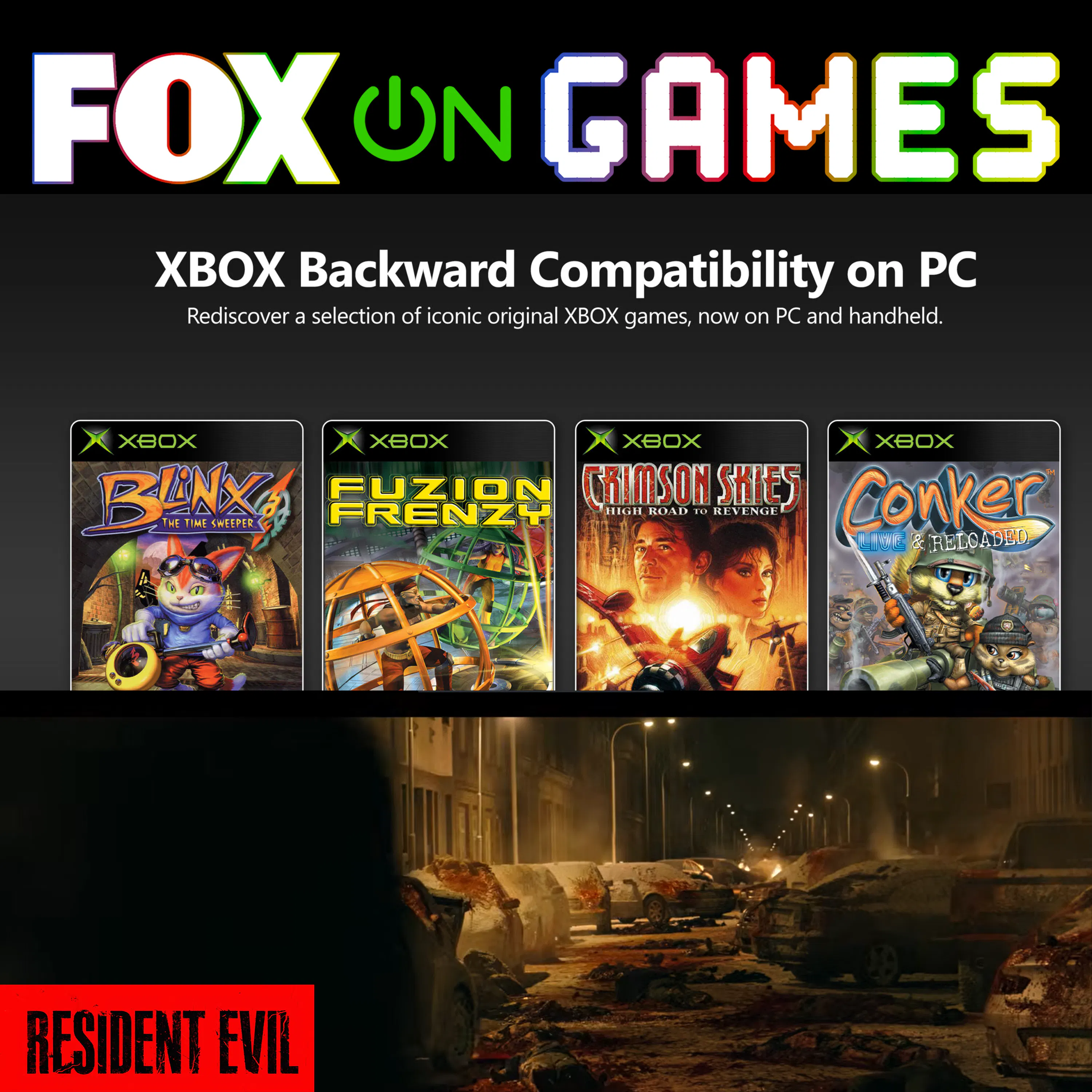 Xbox Backward Compatibility on PC & Zach Cregger's Resident Evil Trailer | FOX on Games - Video Game News & Industry Analysis episode artwork