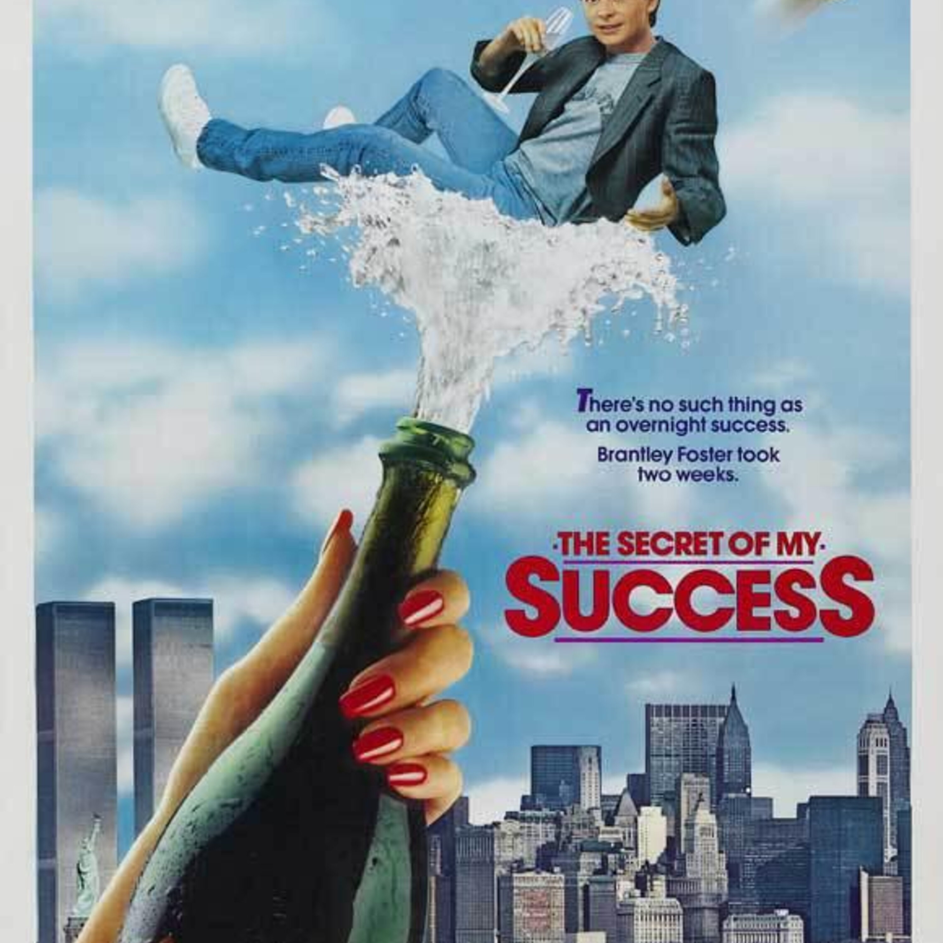 Episode 8 The 80’s Classics – The Secret of My Success episode artwork