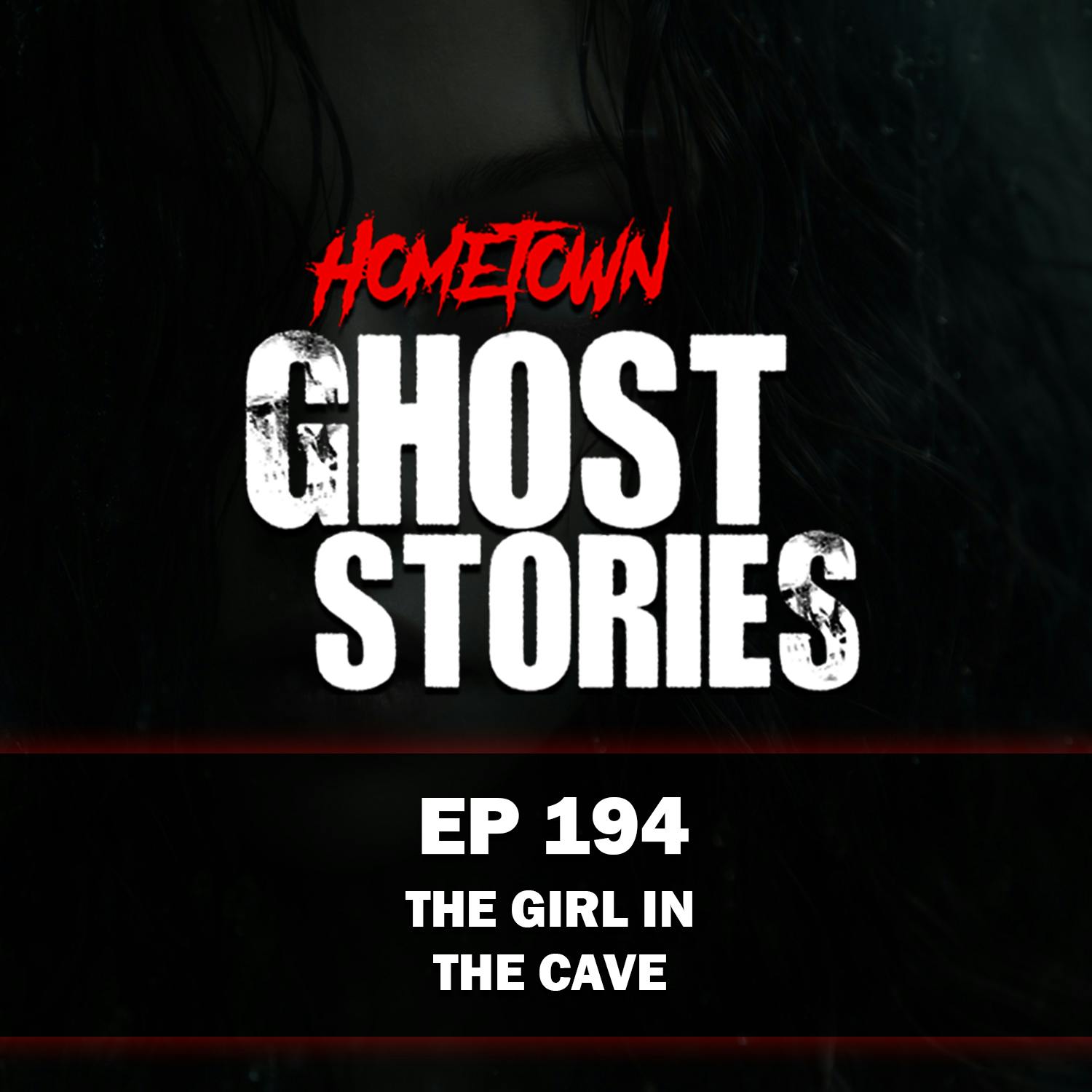 EP 194 - The Girl in the Cave | Hannibal, MO EP 194 - The Girl in the Cave | Hannibal, MO